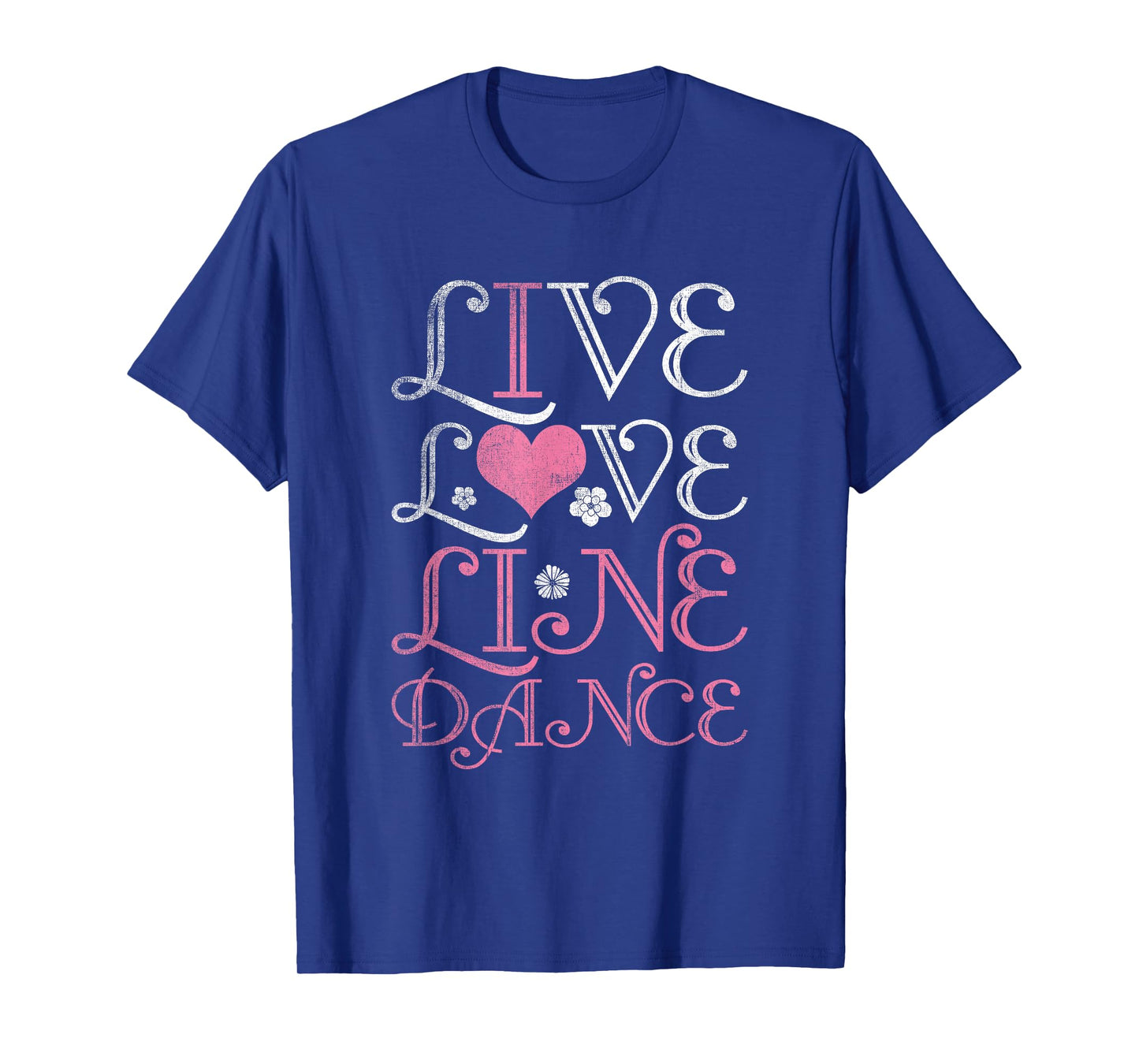 Live Love Line Dance T-Shirt