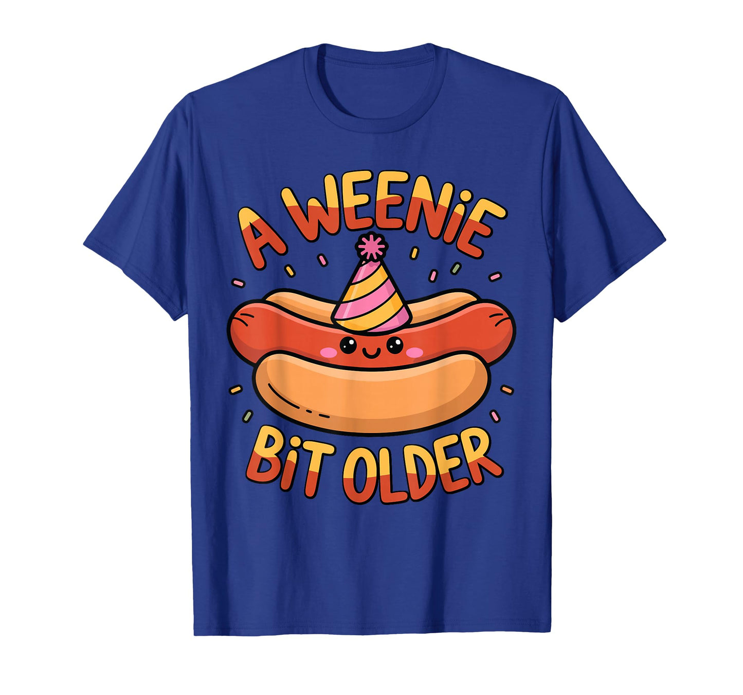 A Weenie Bit Older Cute Hot Dog Birthday Party T-Shirt