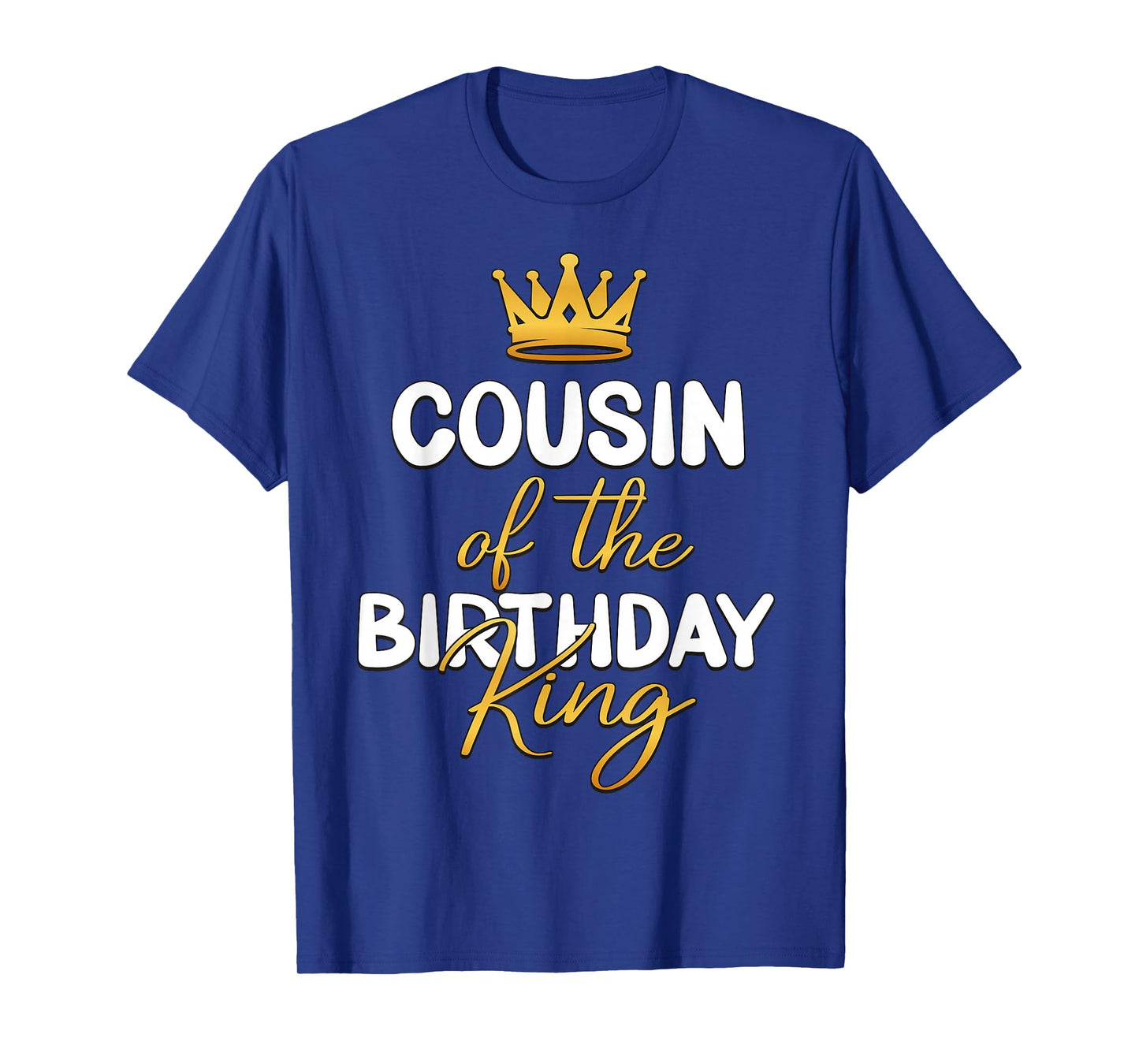 Cousin Of The Birthday King Bday Party Idea For Him T-Shirt