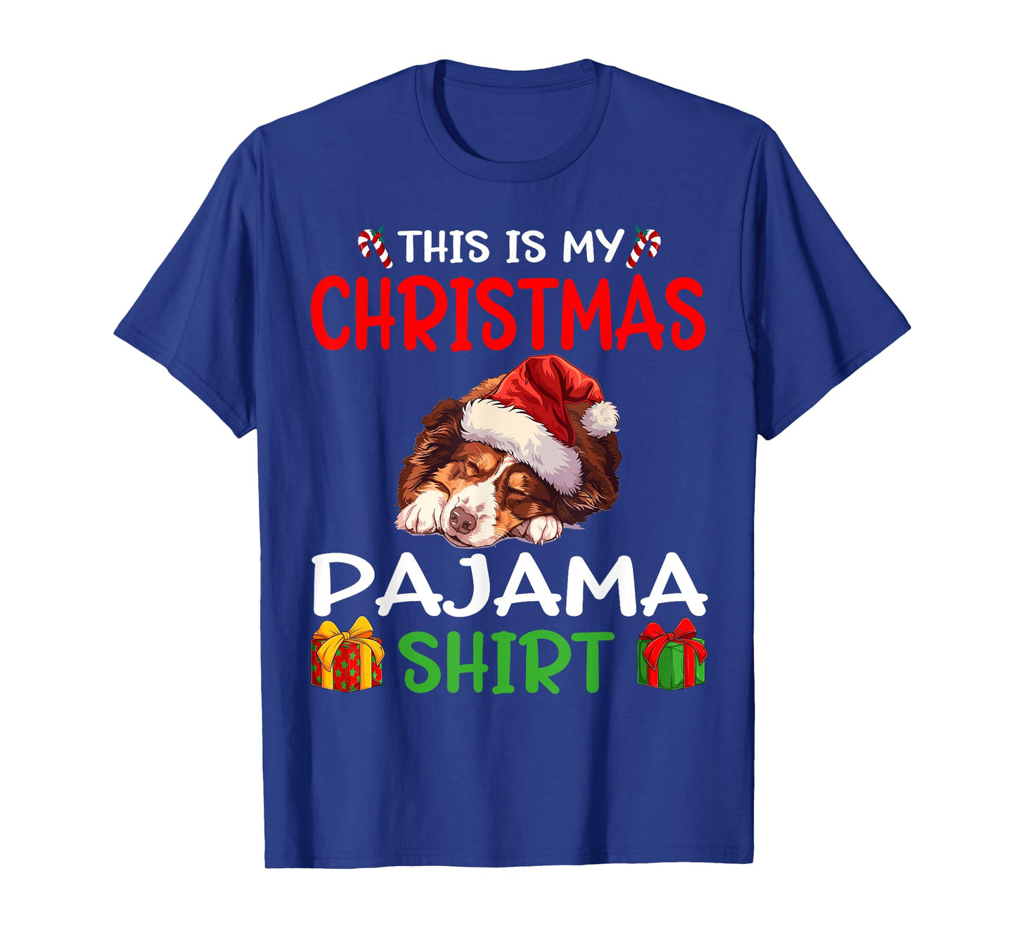 Cute Australian Shepherd Dog This is my Christmas Pajama T-Shirt for Men Women Kids