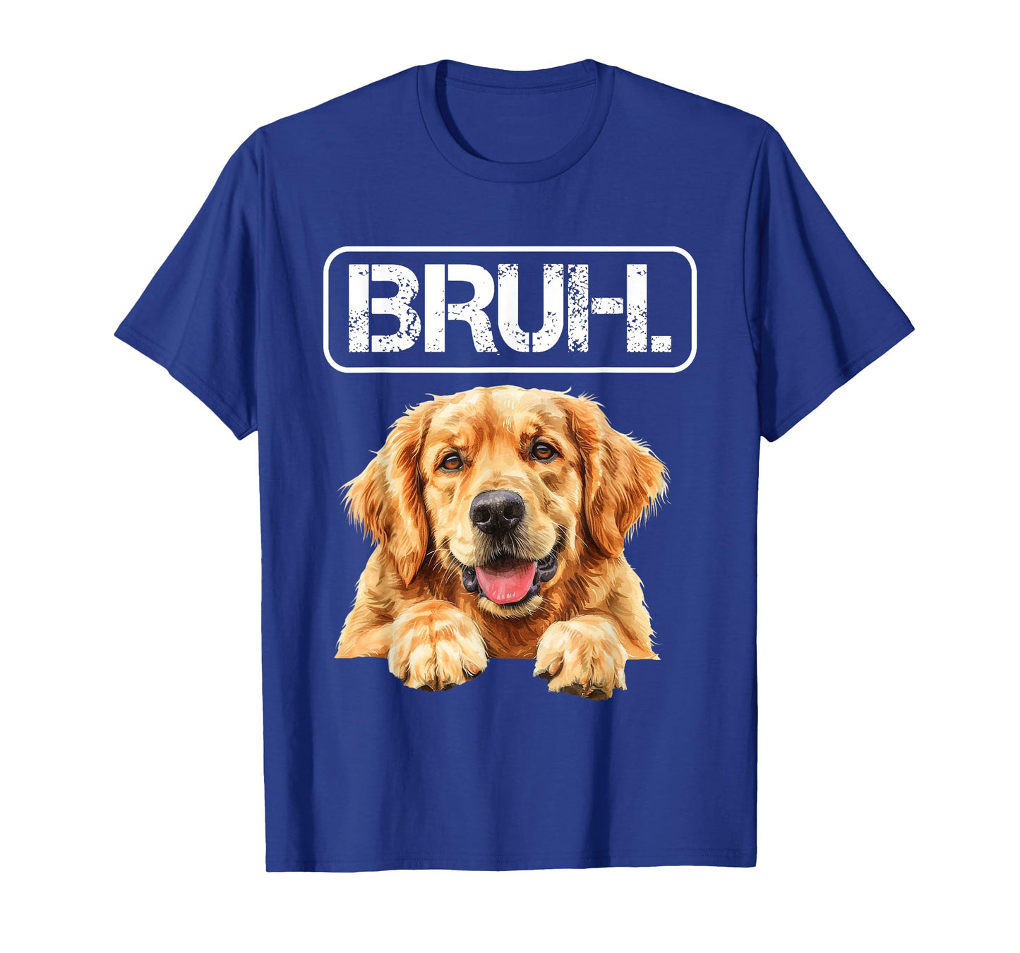 Golden Retriever Bruh Funny Dog Lover Men Women Girls Kids T-Shirt