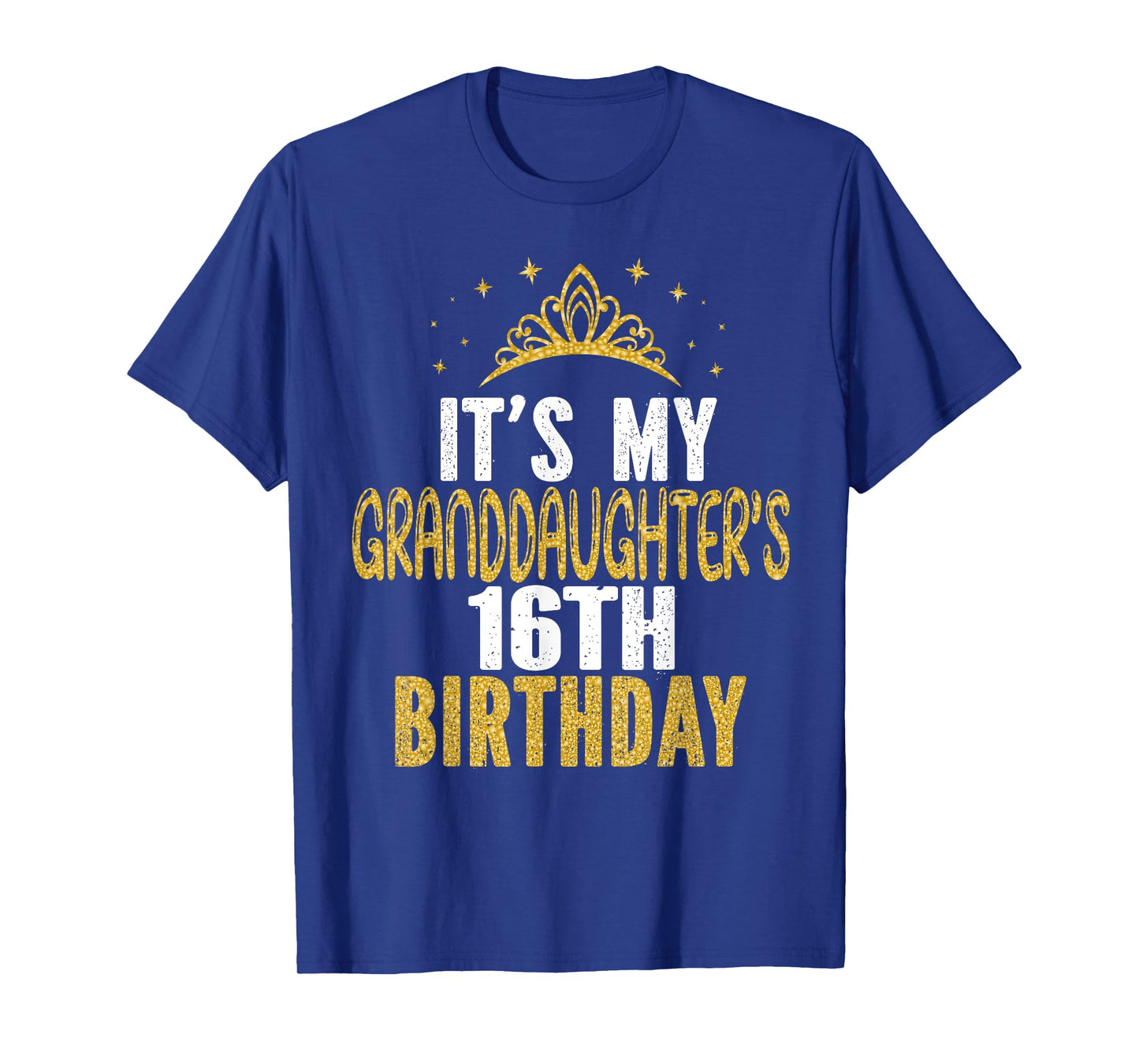 It's My Granddaughter's 16th Birthday 16 Years Old Girl T-Shirt