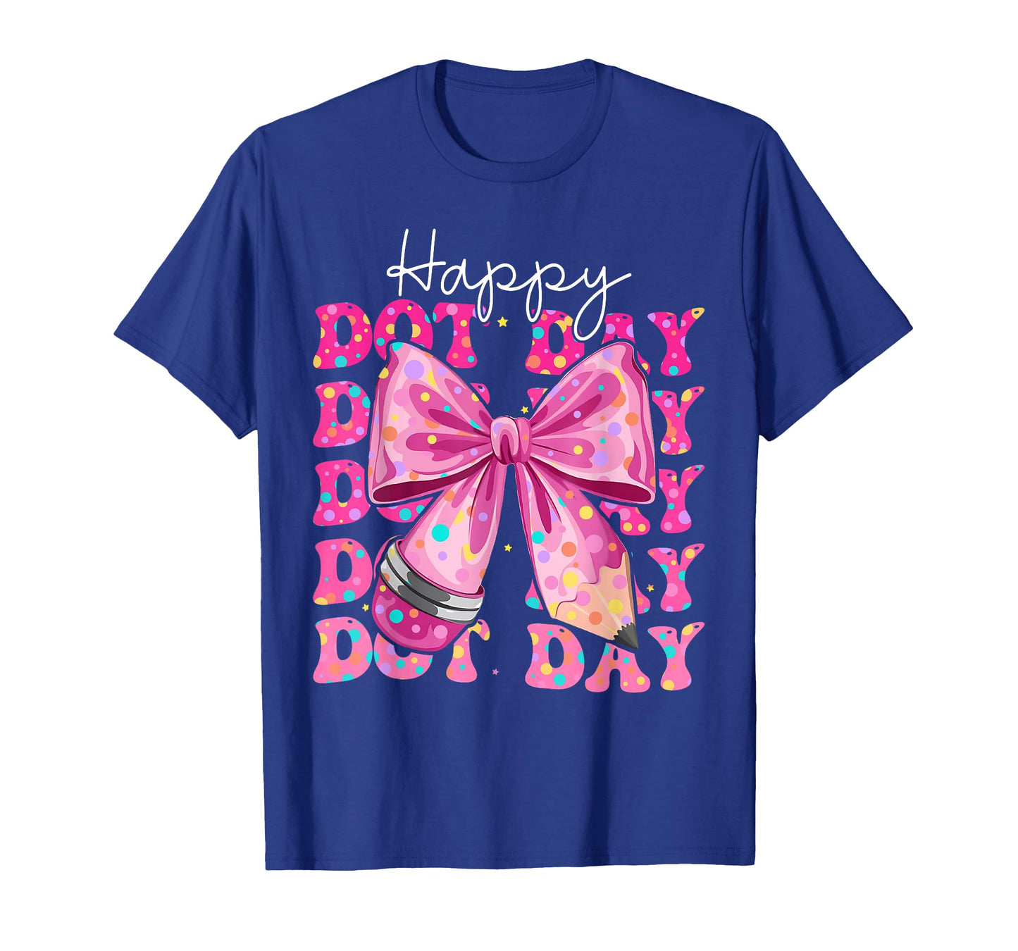 Happy Dot Day 2025 Coquette Bow Teachers Kids Boys Girls T-Shirt