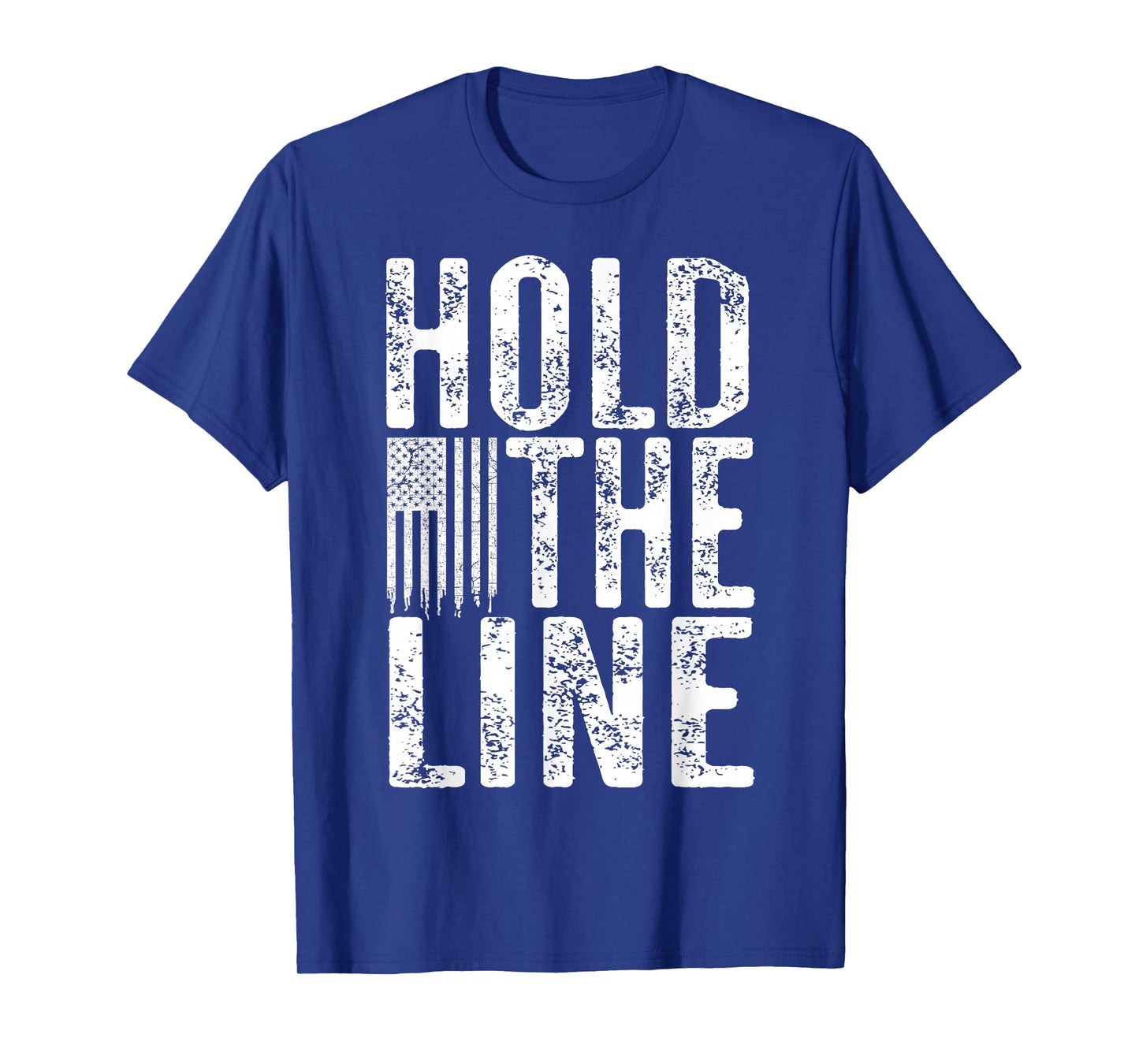 Hold The Line with Vintage American Flag Grunge Distressed T-Shirt