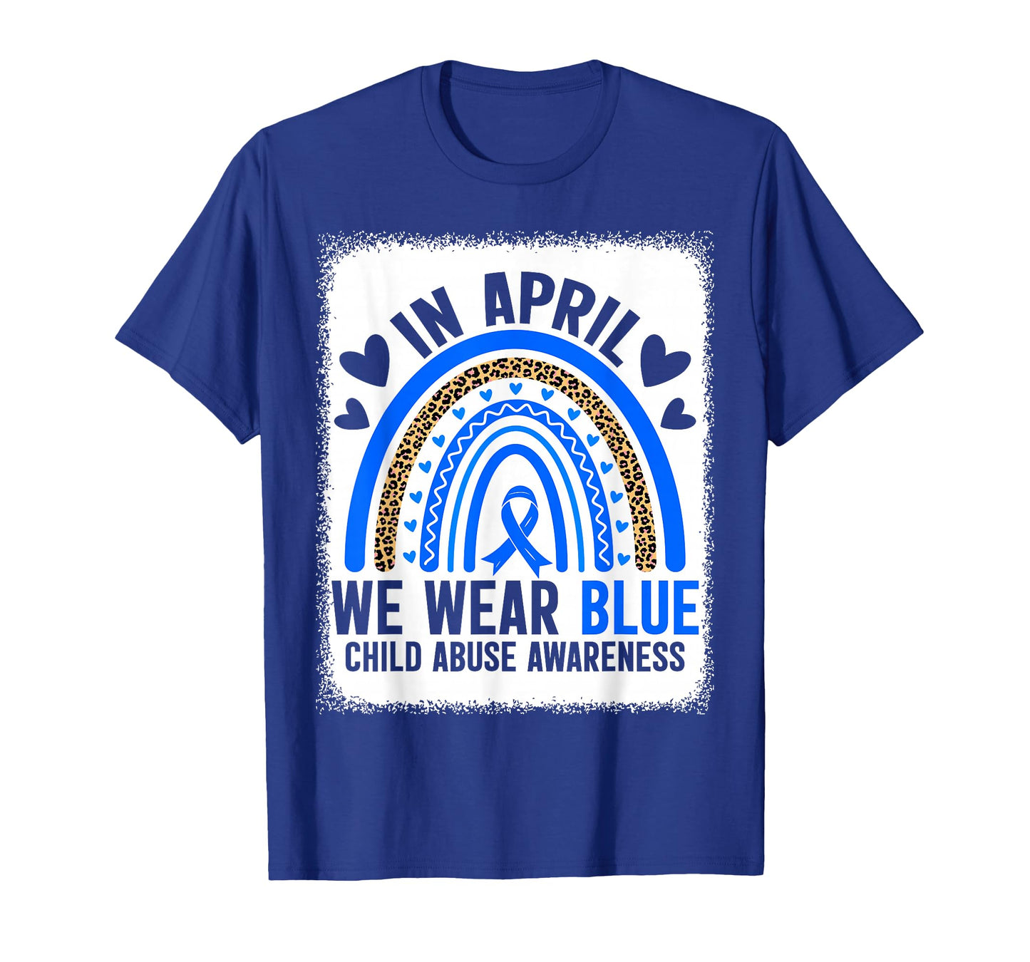 in April We Wear Blue Child Abuse Awareness Blue Ribbon T-Shirt