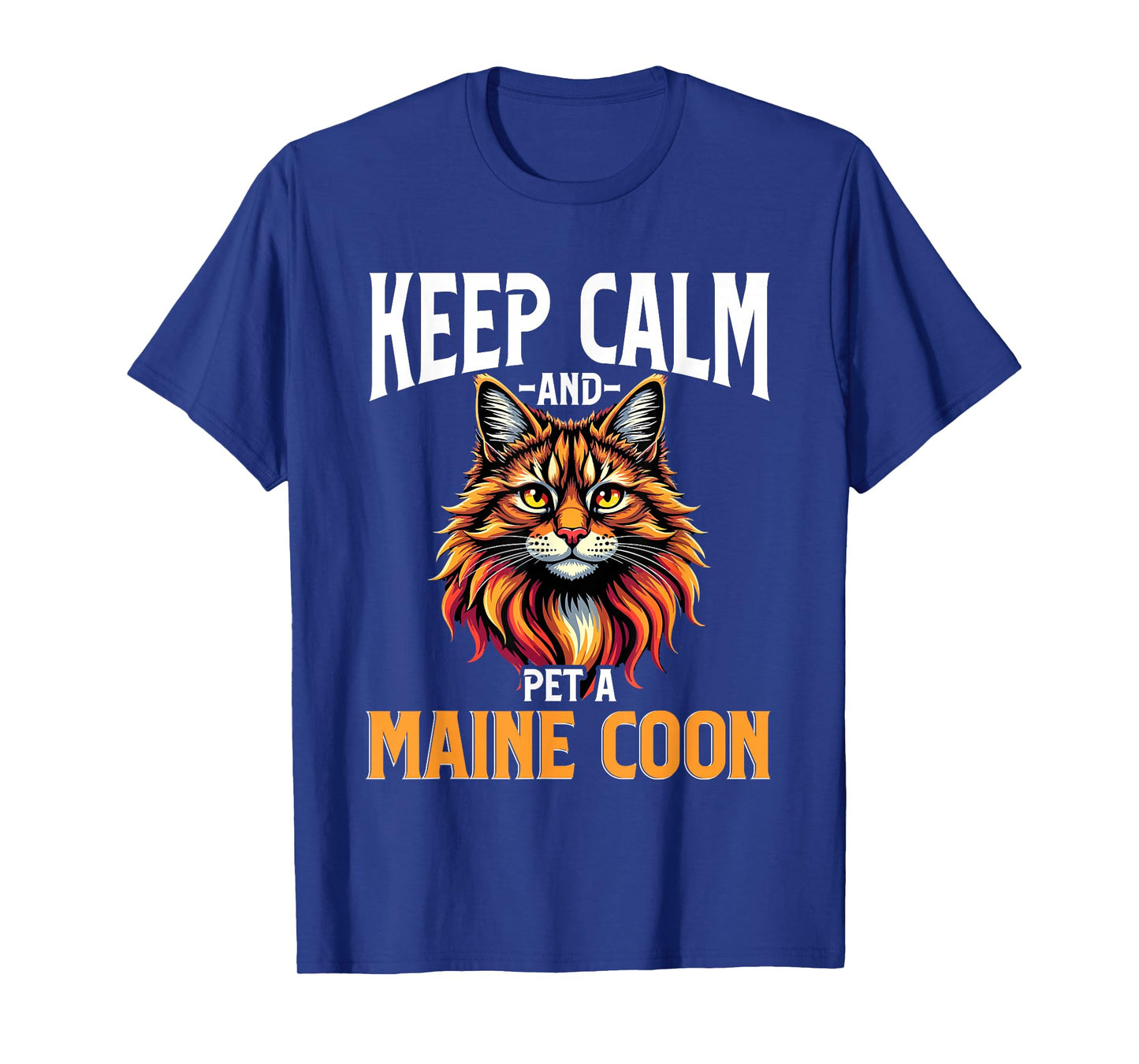 Maine Coon Cat Lover, Keep Calm and Pet A Maine Coon T-Shirt