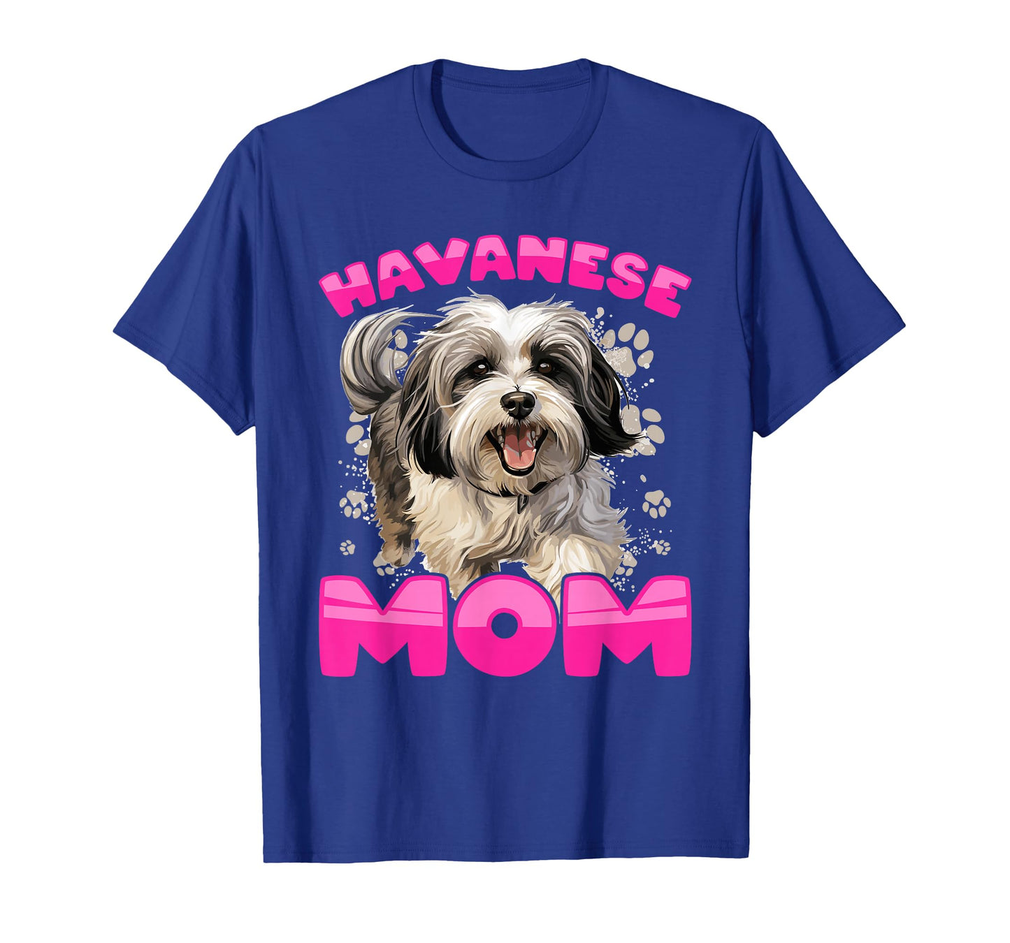 Havanese Dog Breed Pet Havanese Mom T-Shirt