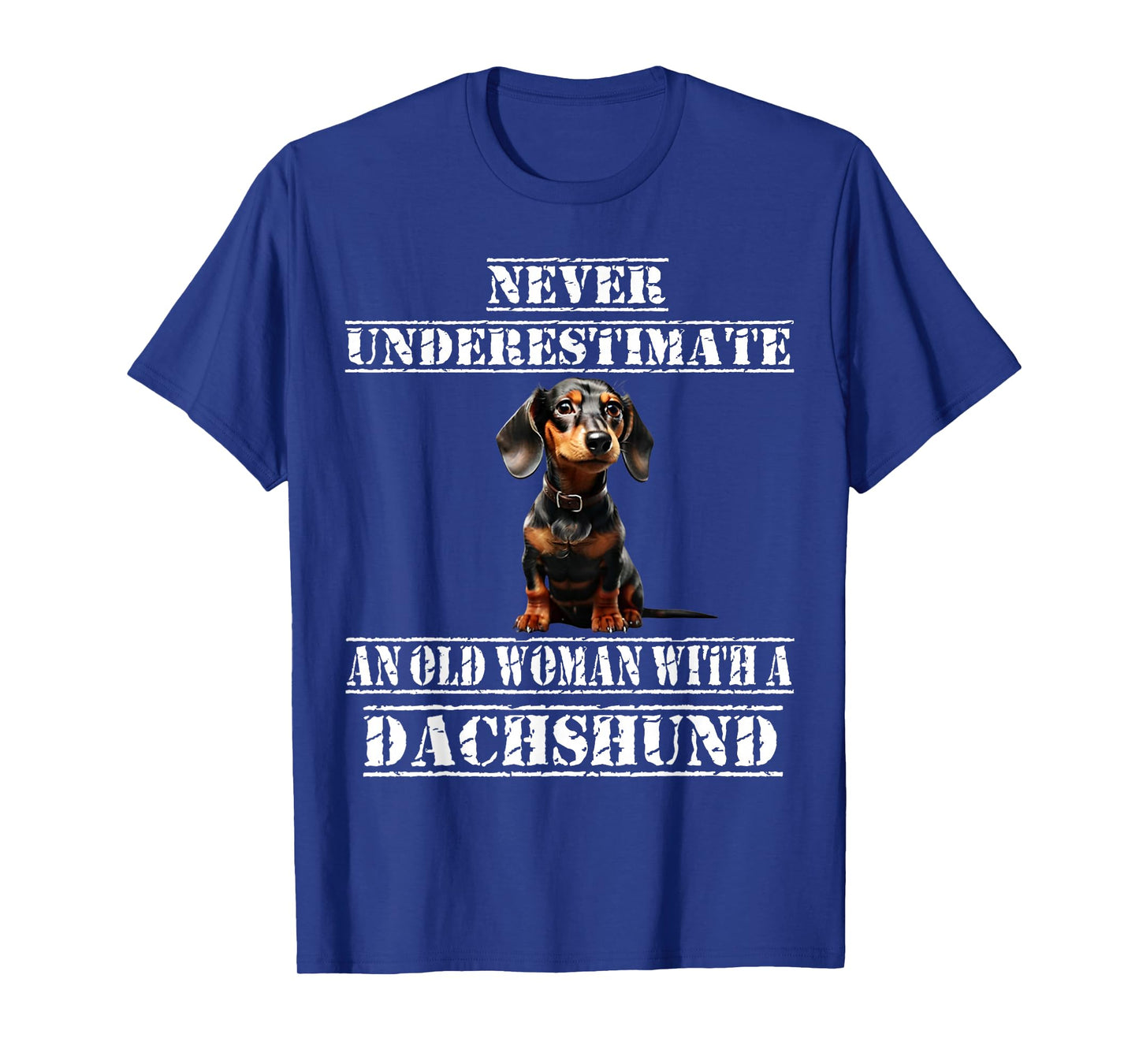 Never Underestimate An Old Woman With A Dachshund T-Shirt