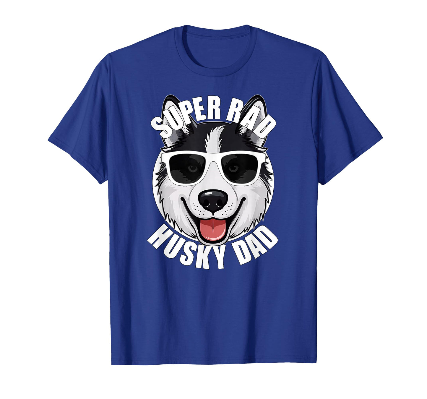 Husky Dad Funny Father’s Day Siberian Husky Dog Dad Men’s T-Shirt
