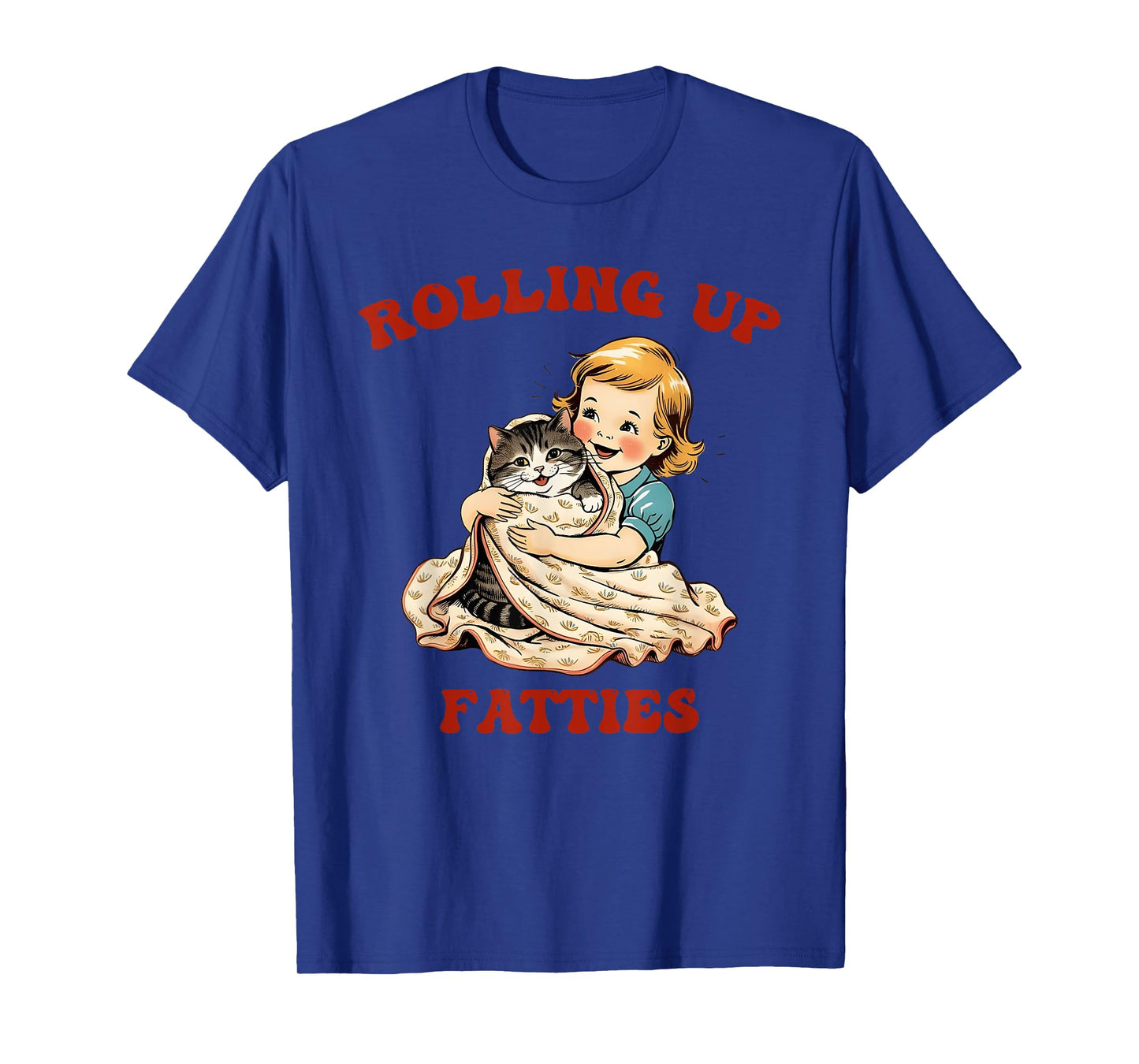 Rolling Up Fatties T-Shirt