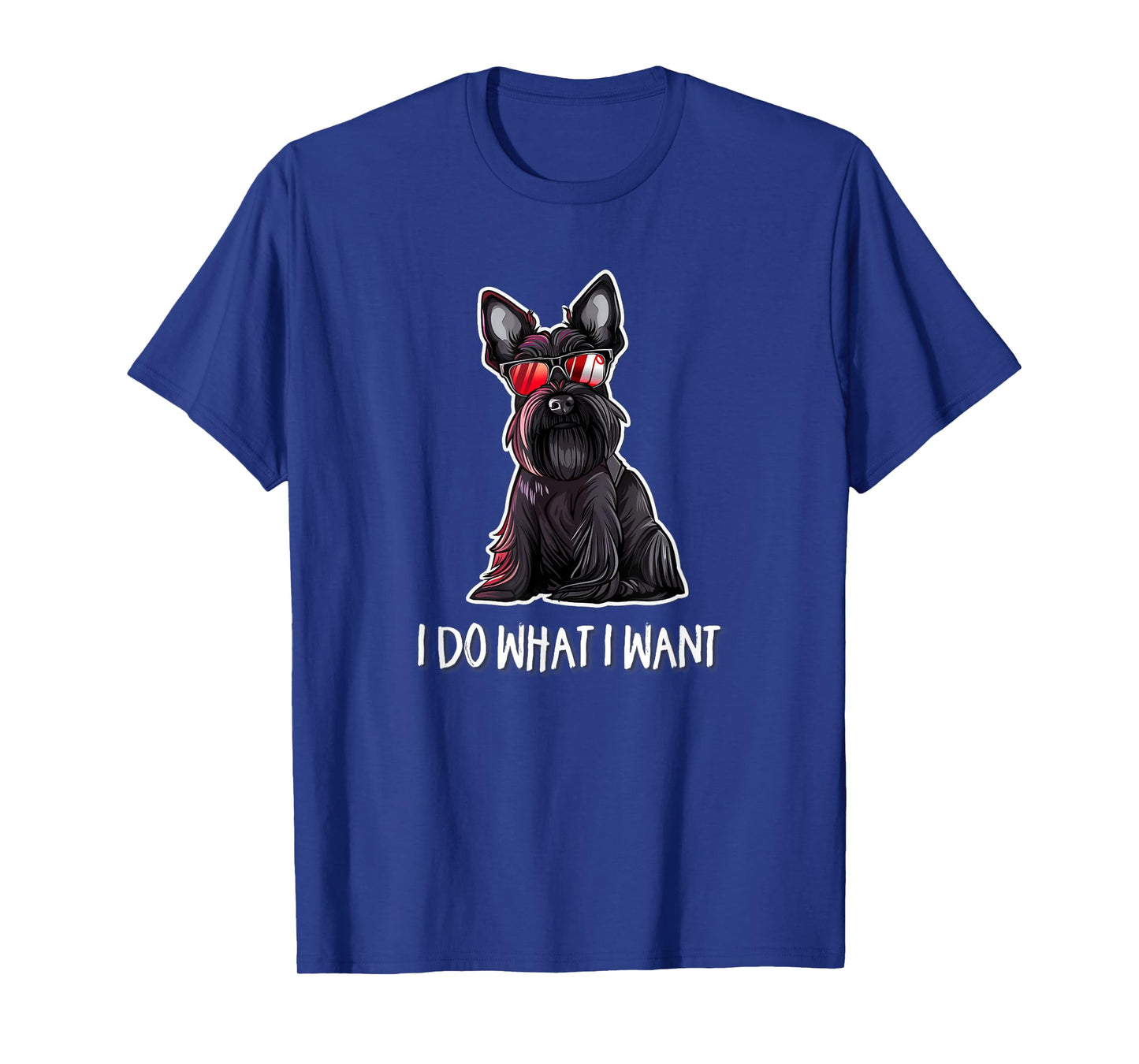 Mens Womens Sunglasses Do What I Want Scottish Terrier Lover T-Shirt