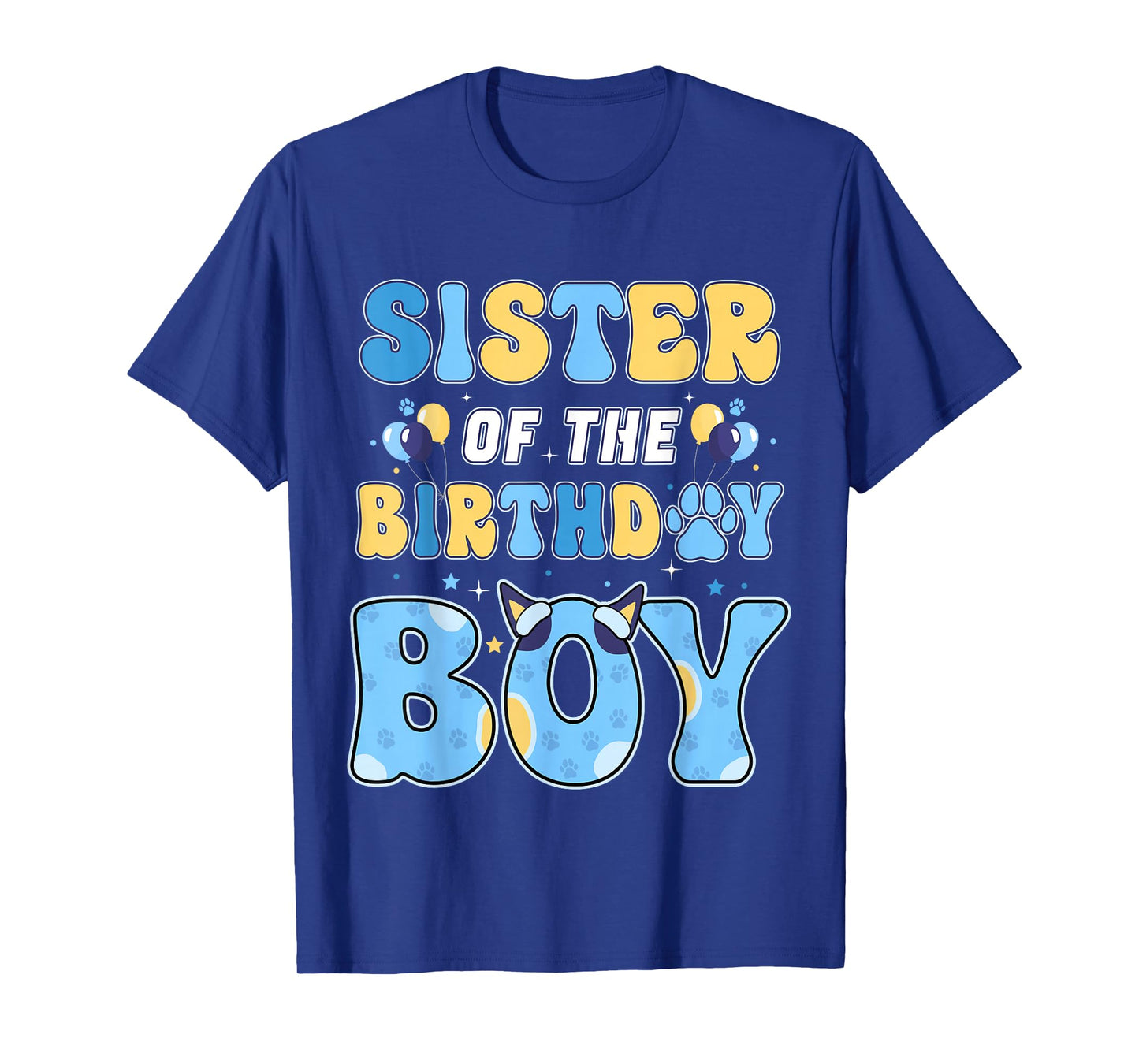Sister of The Birthday Boy Family Blue Dog Birthday Party T-Shirt