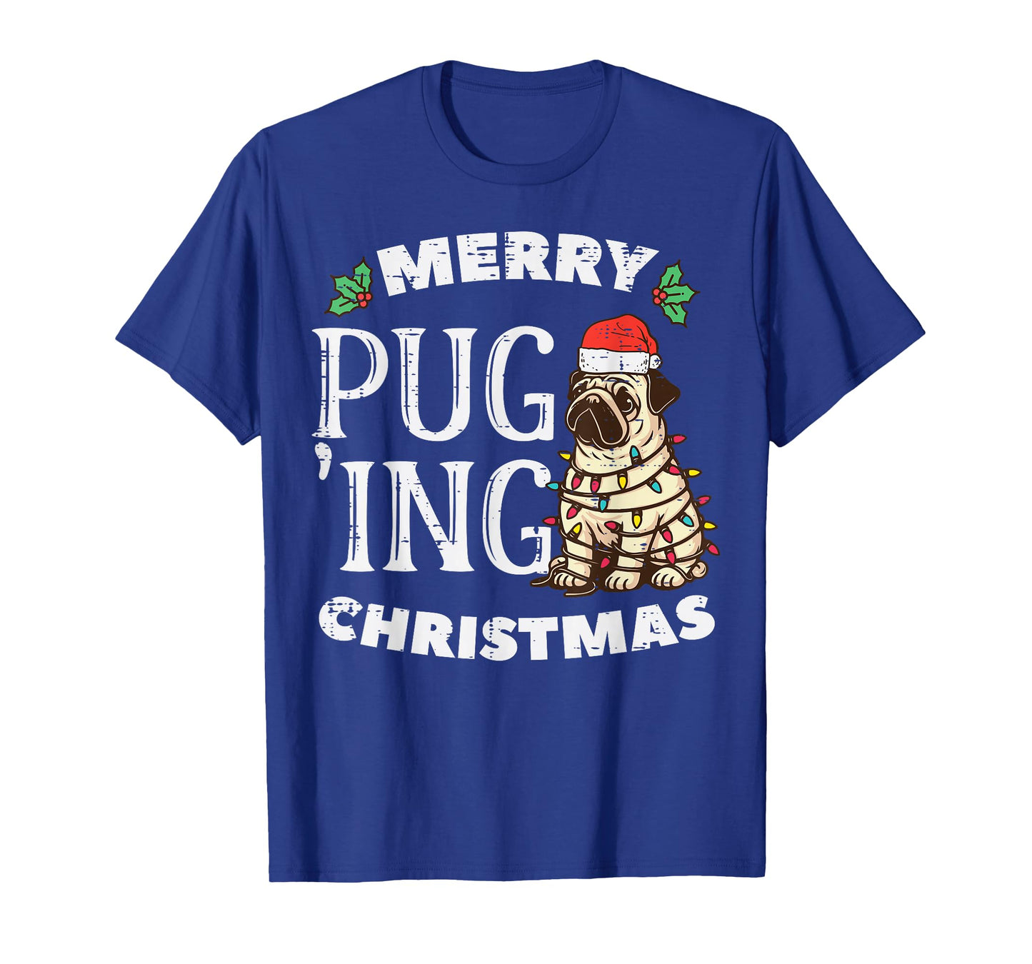 Merry Pug Ing Christmas Dog Cute Puging Xmas Men Women Kids T-Shirt