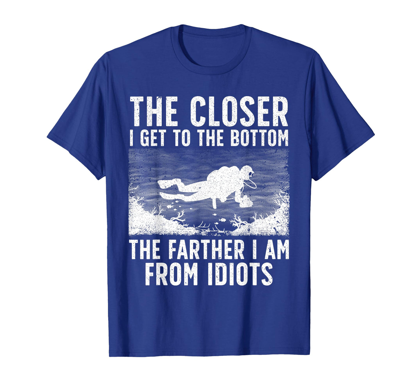 Funny Scuba Diving Art For Men Women Scuba Dive Diving Diver T-Shirt