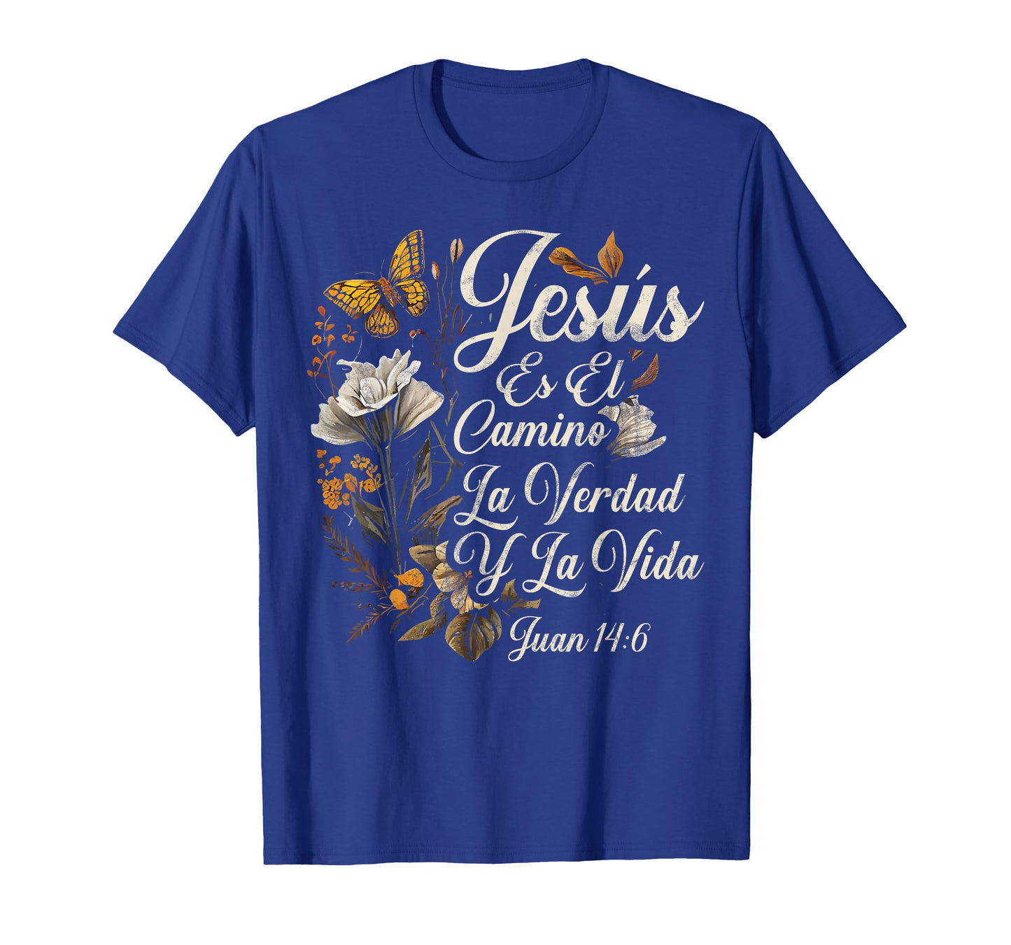 Christian Spanish Español Cristianos Religious Jesus God T-Shirt