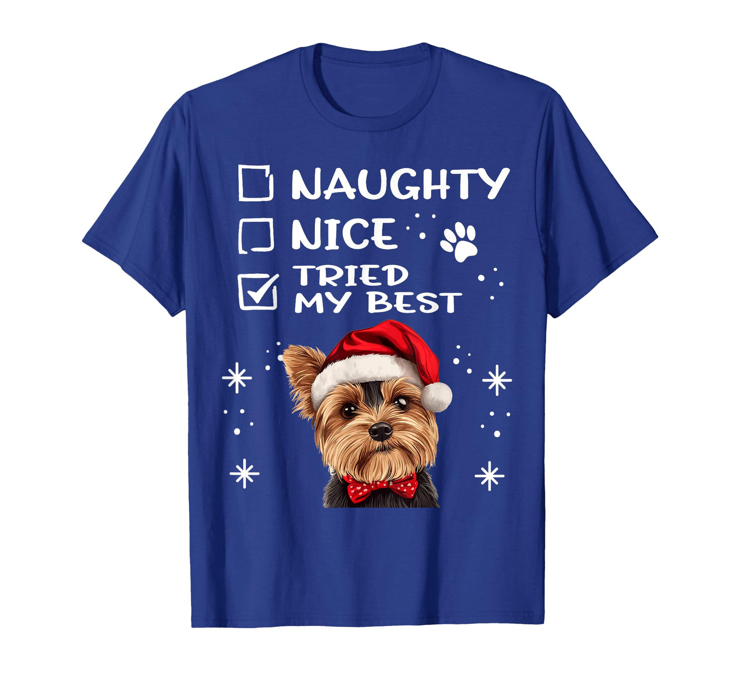 Cute Yorkshire Terrier Yorkie dog Dog Christmas Naughty Nice T-Shirt