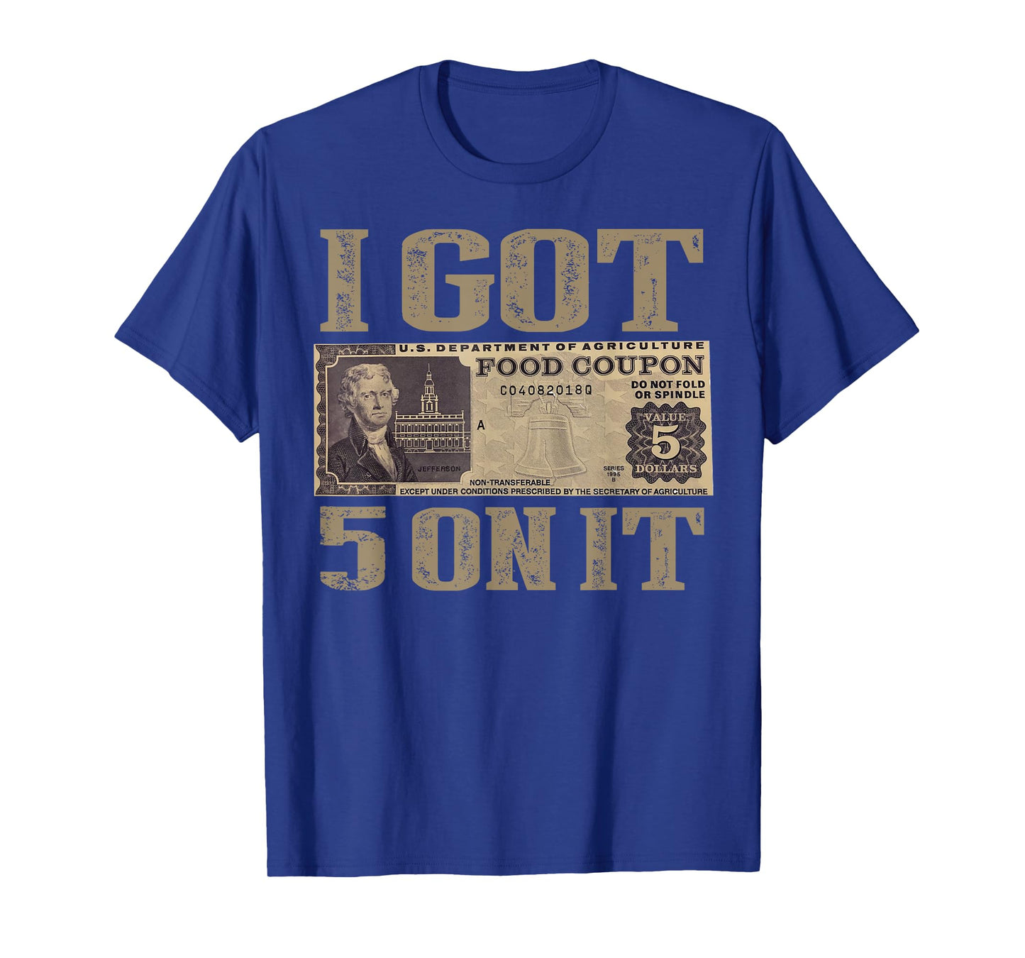 I Got 5 On It T-Shirt