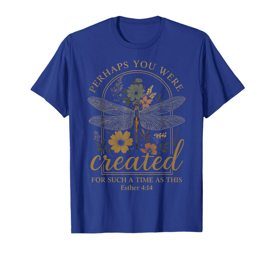 Esther 4:14 Floral Bible Verse Dragonfly God Faith T-Shirt