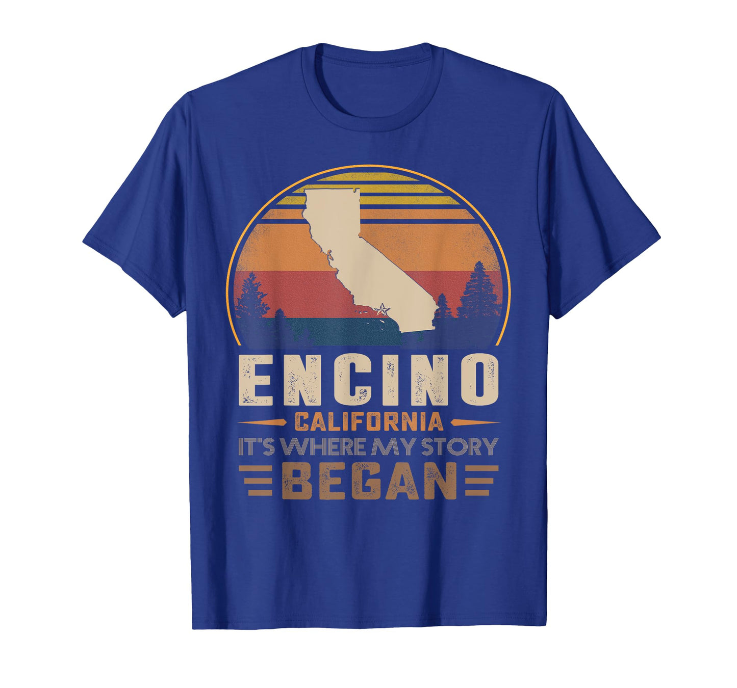 Vintage Encino California Hometown My Story Began T-Shirt