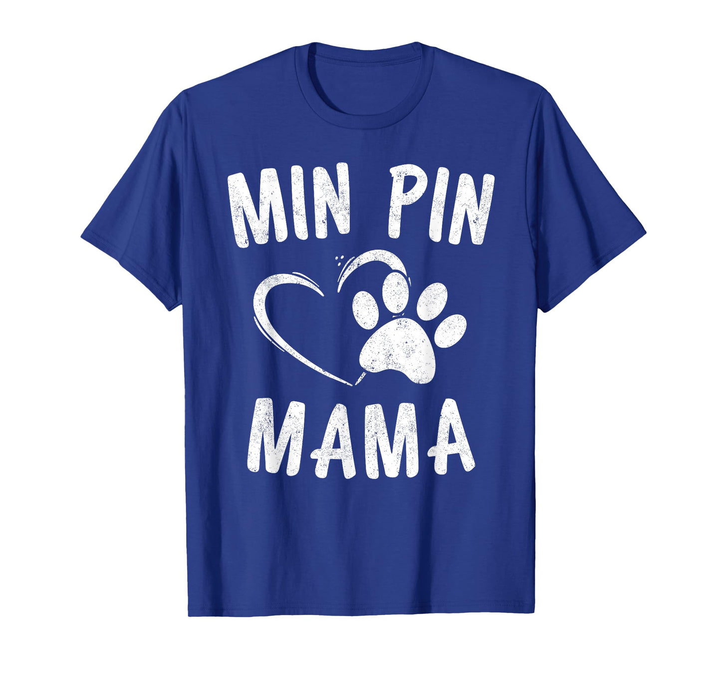 Min Pin Mama Gift Dog Lover Apparel Miniature Pinscher Mom T-Shirt