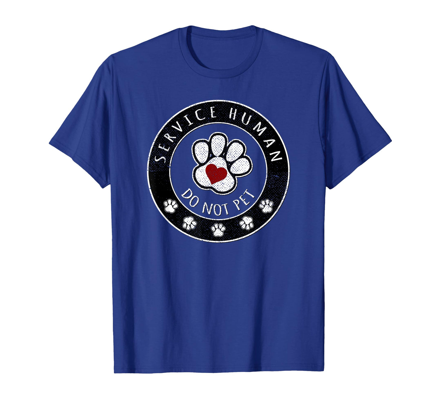 Service Human Do Not Pet Dog Lovers Paw Print Heart T-Shirt T-Shirt