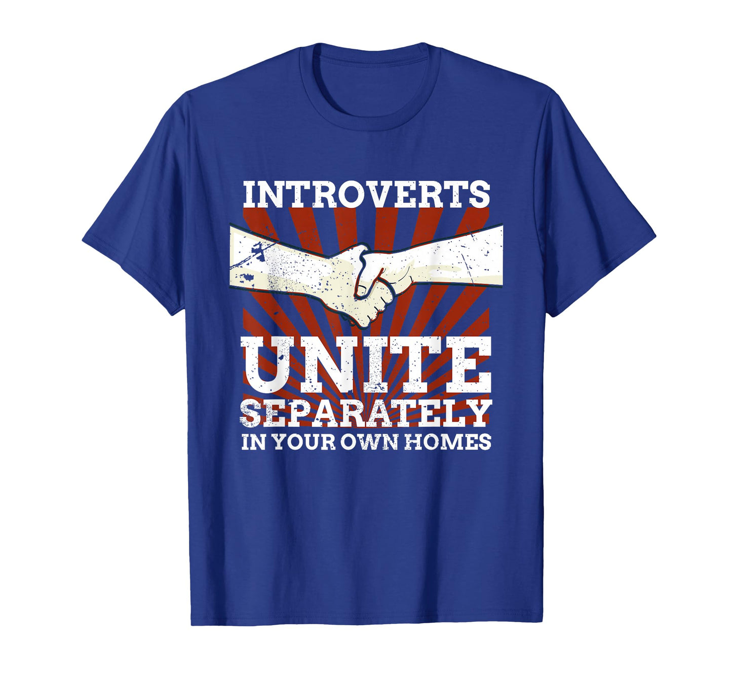 Introverts Unite Separately in Your Own Homes Quiet People T-Shirt