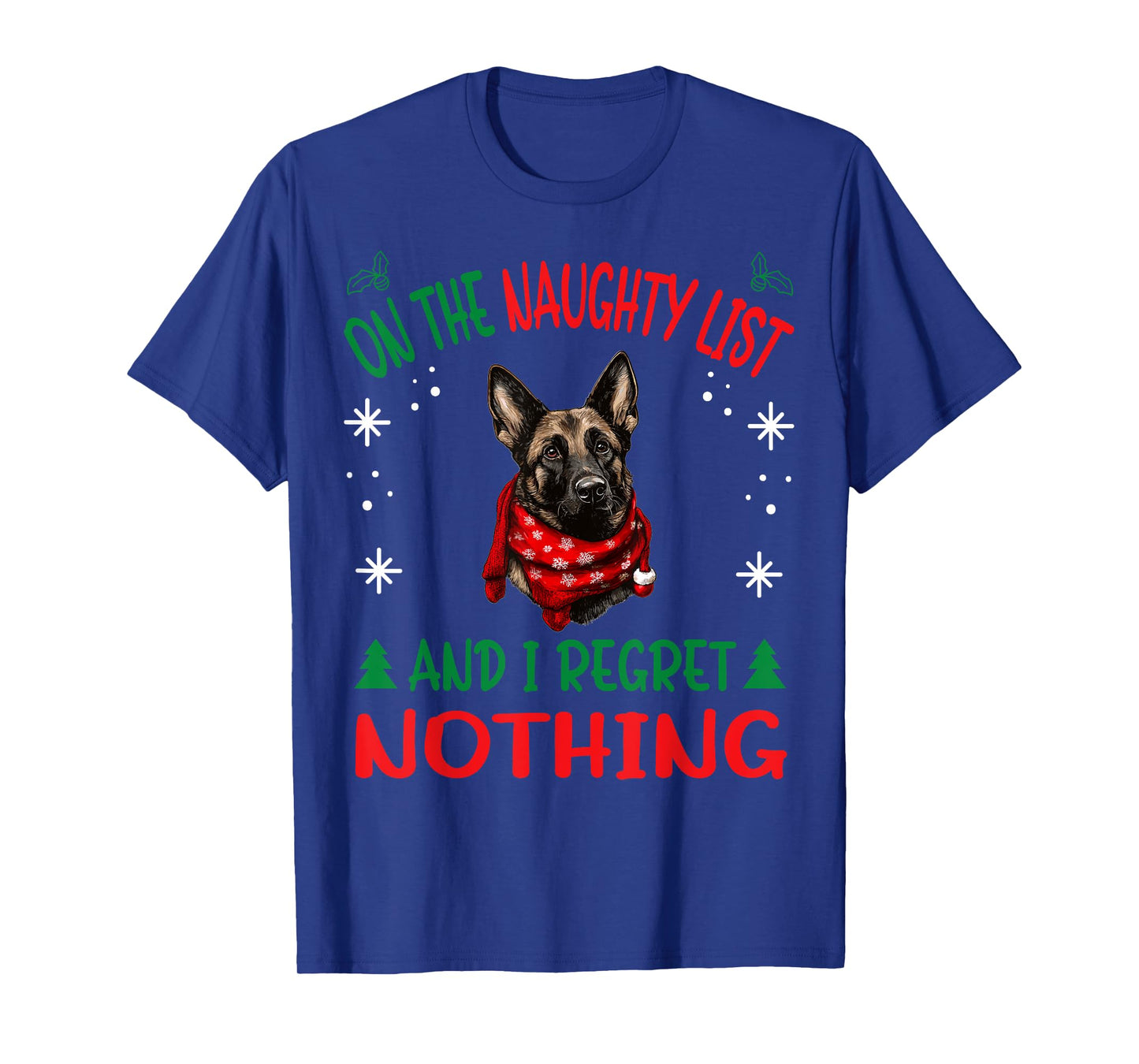 Cute Dutch Shepherd Dog Christmas On The Naughty List and I T-Shirt