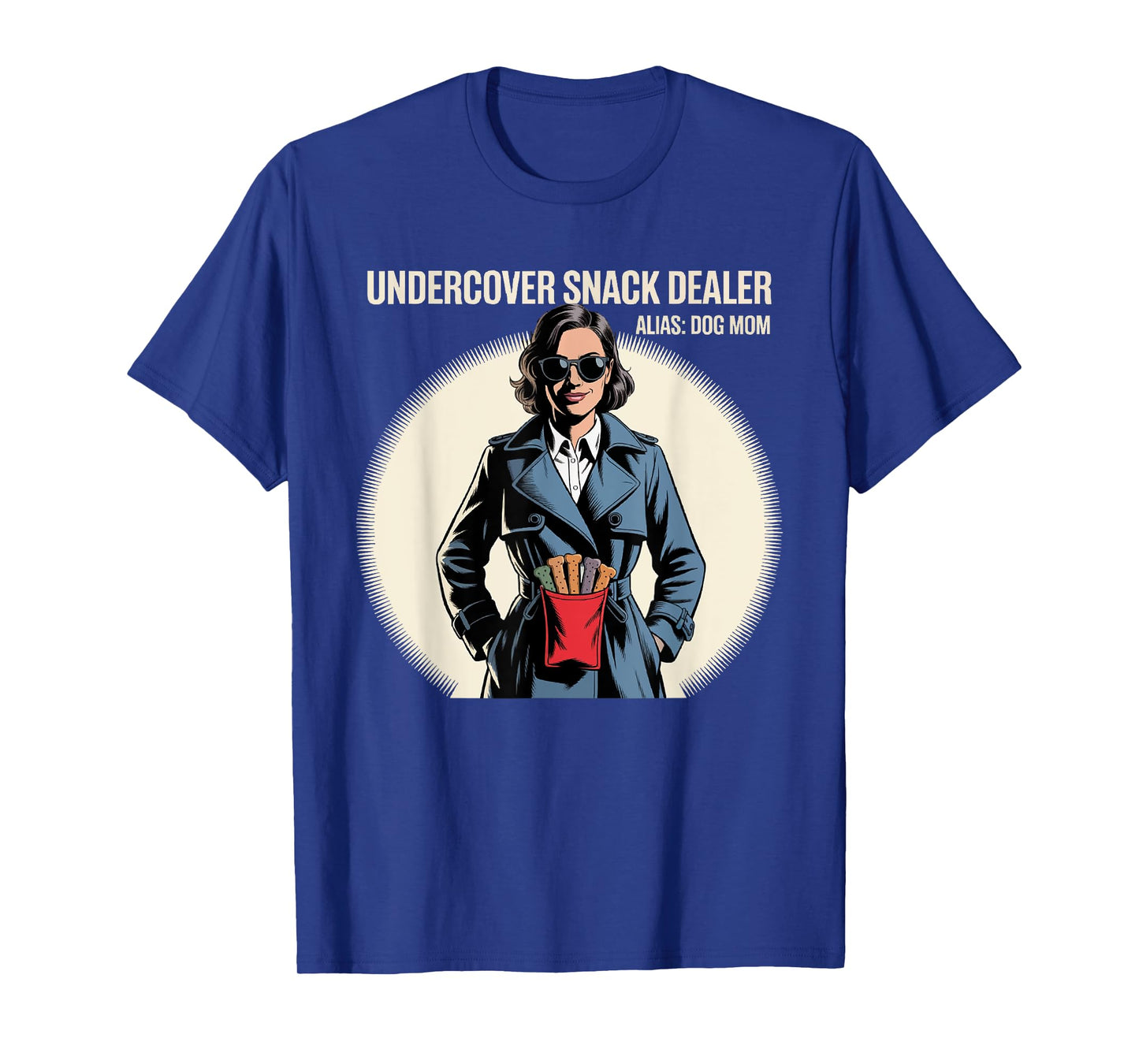 Dog Mom Cookie Undercover Dog Snack Dealer T-Shirt