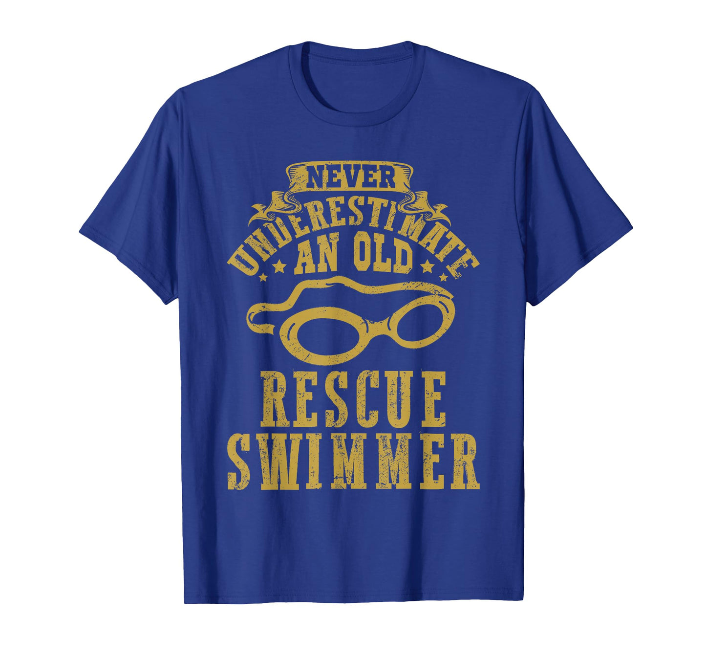 Never underestimate an old Rescue Swimmer Search Coast Guard T-Shirt