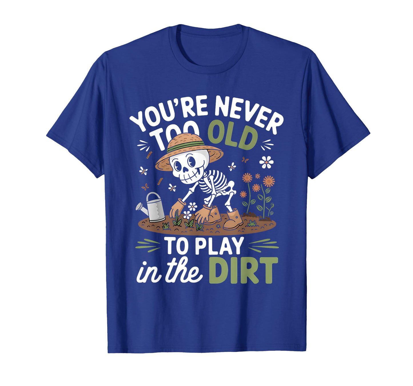 Gardening T Shirt Men Women Gardener Humor Funny Gardening T-Shirt