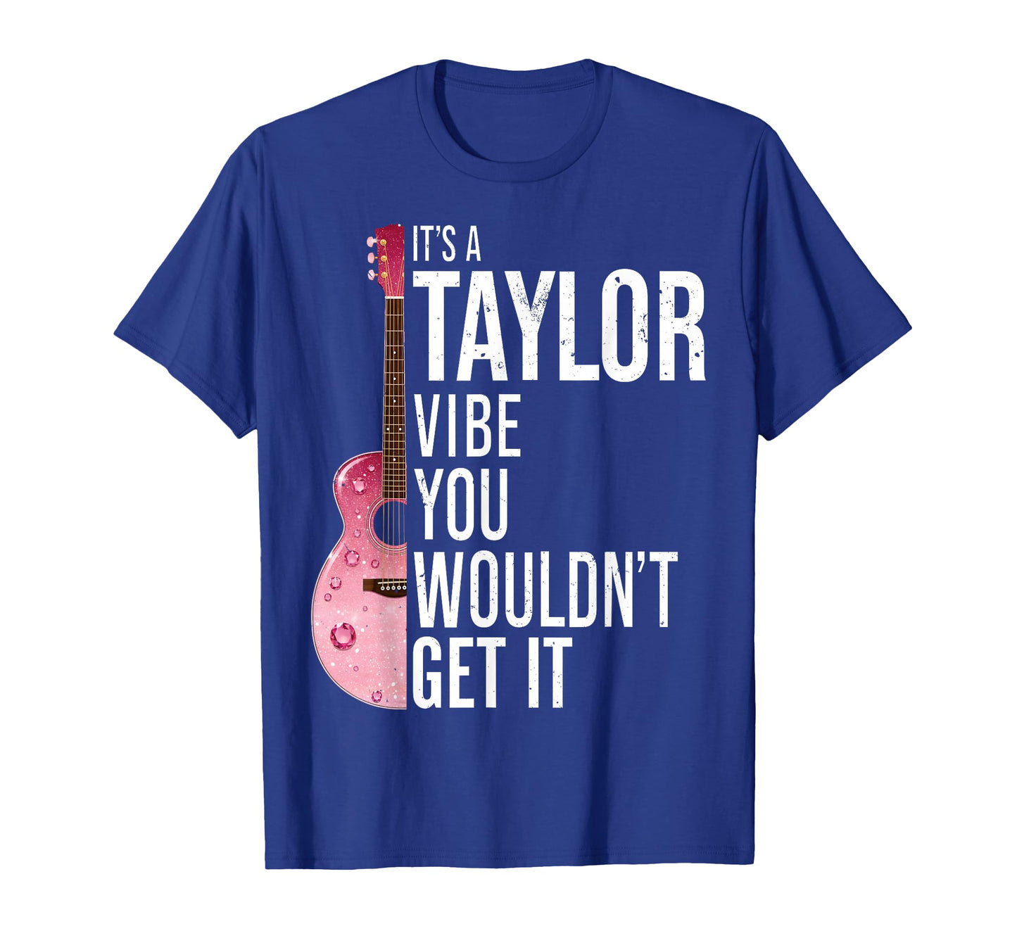 It's A Taylor Vibe You Wouldn't Get It Kids Taylor Gifts T-Shirt