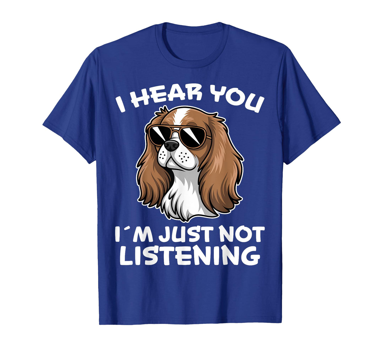 Funny Cavalier King Charles Spaniel T-Shirt