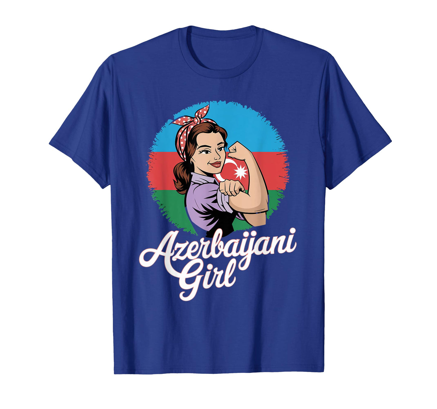 Azerbaijani Girl Azerbaijan Flag Azerbaijani Azerbaijan T-Shirt