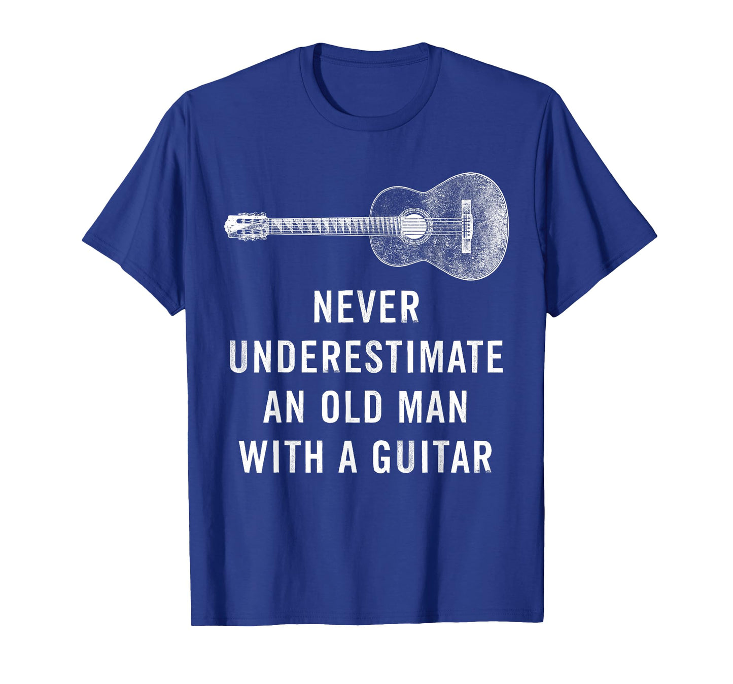 Never Underestimate an Old Man with A Guitar Musician T-Shirt