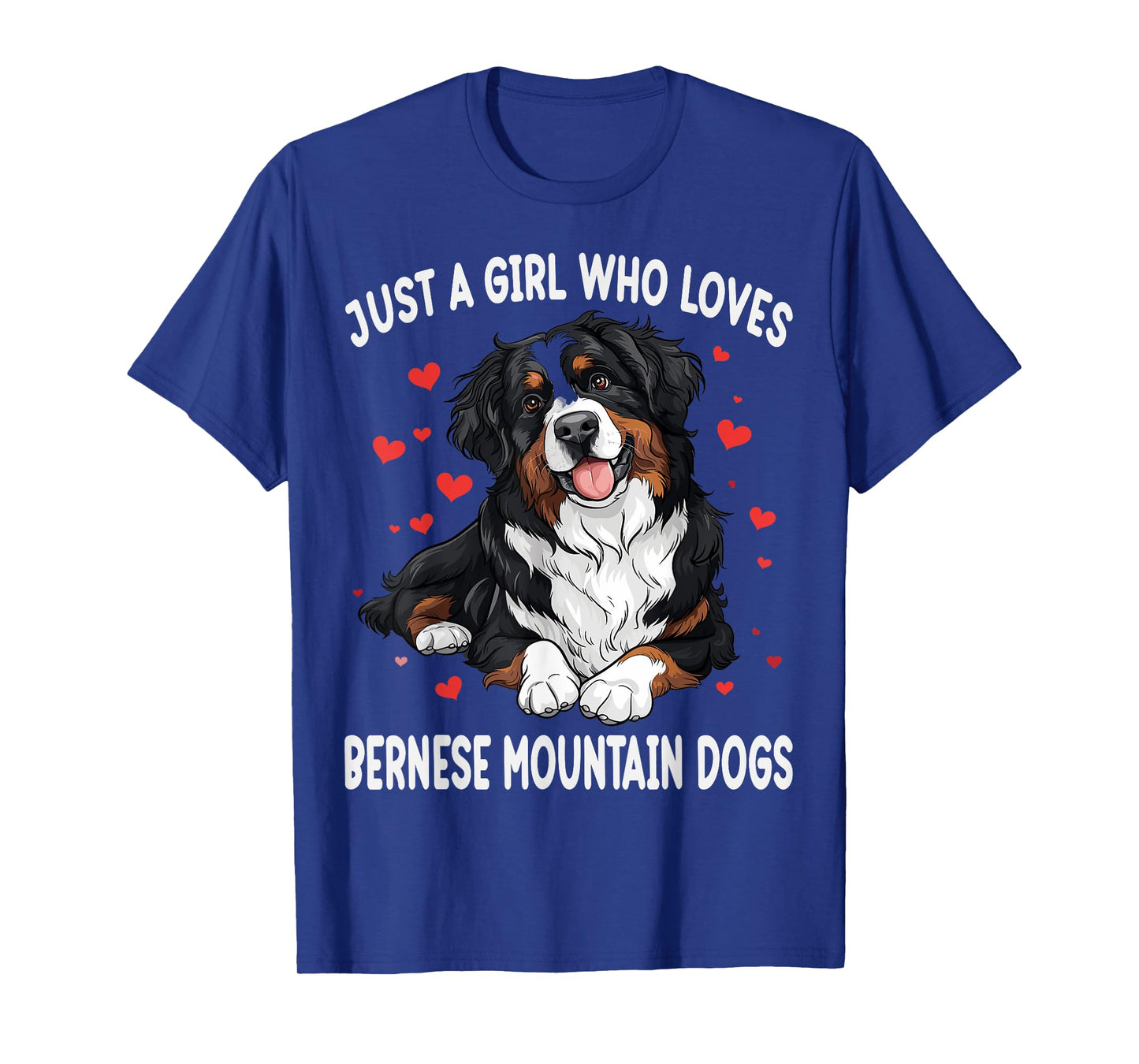Just a Girl Who Loves Bernese Mountain Berner Dog Lover T-Shirt