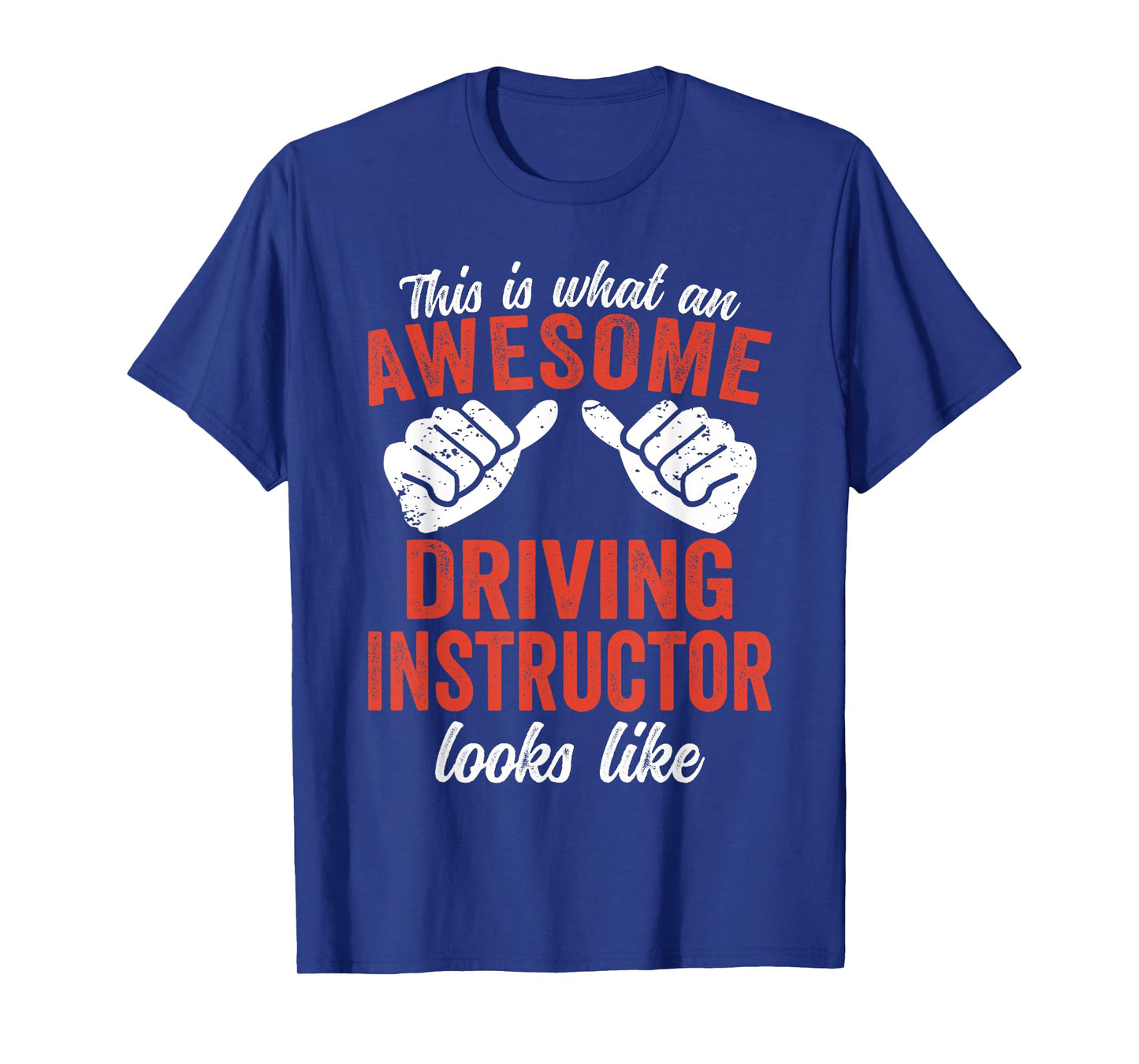 This is what an awesome Driving Instructor T-Shirt