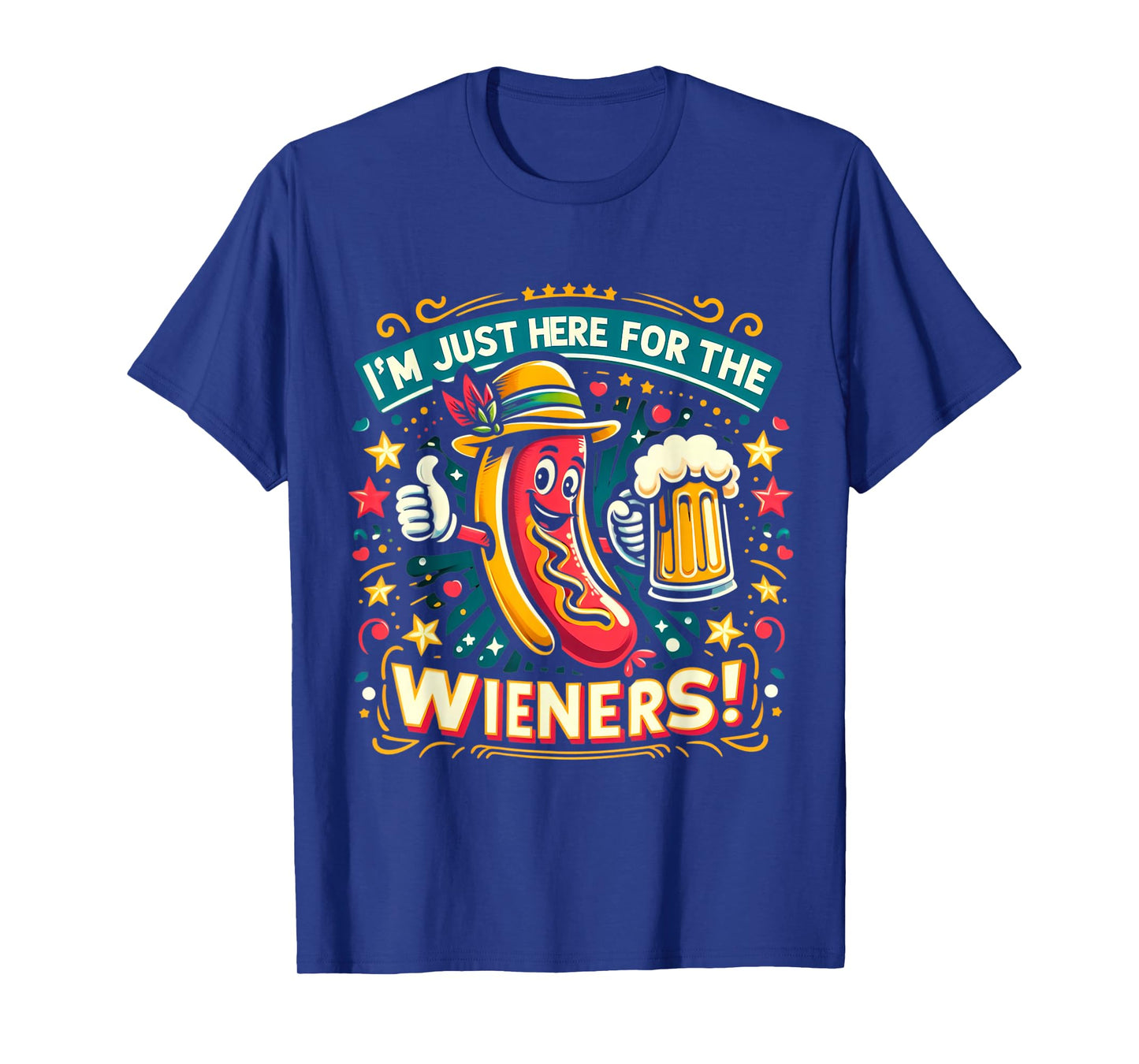 I'm Just Here For The Wieners Hotdog Funny Oktoberfest Pun T-Shirt