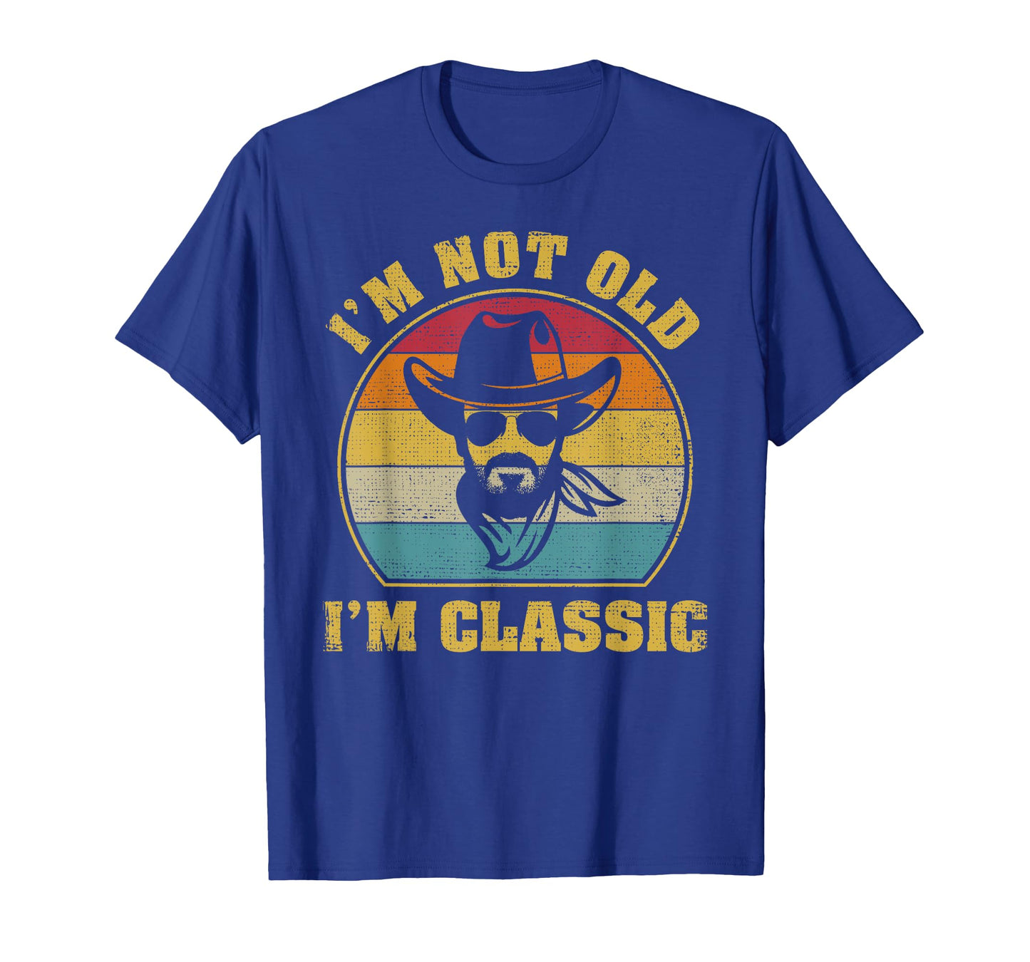 I'm Not Old I'm Classic US Country Man Funny Retro Cowboy T-Shirt