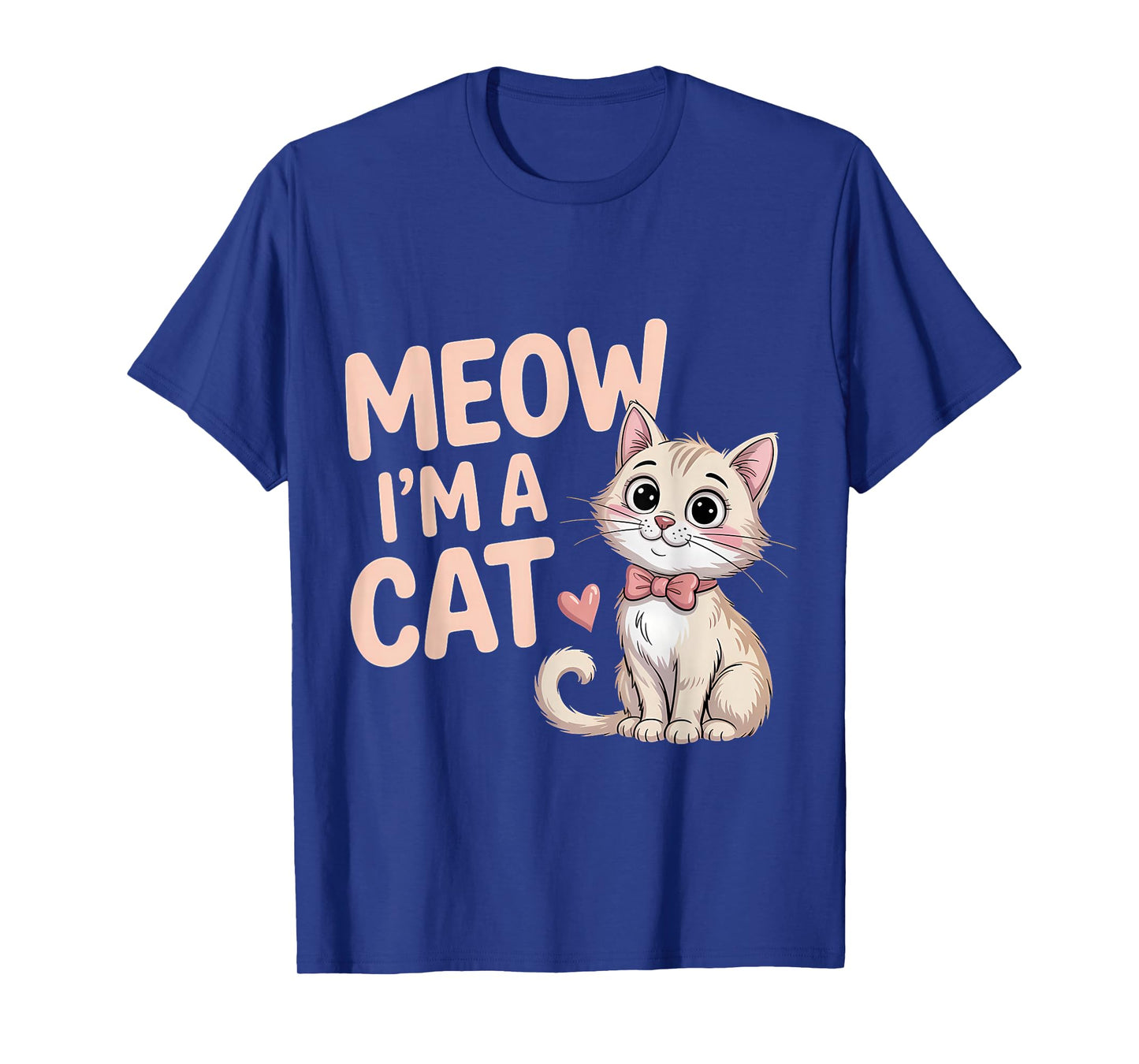 Meow I'm A Cat Cute Whimsical Kitty Design T-Shirt