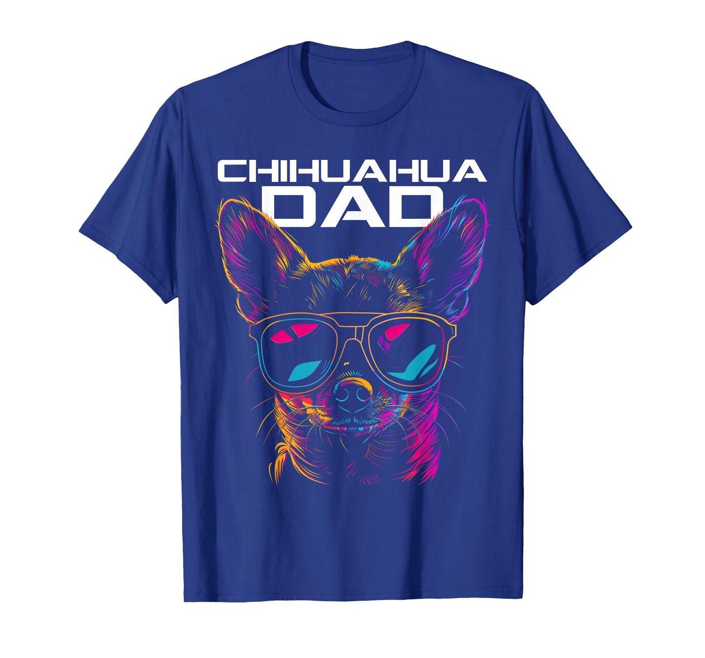 Chihuahua Dad Funny Dog T-Shirt