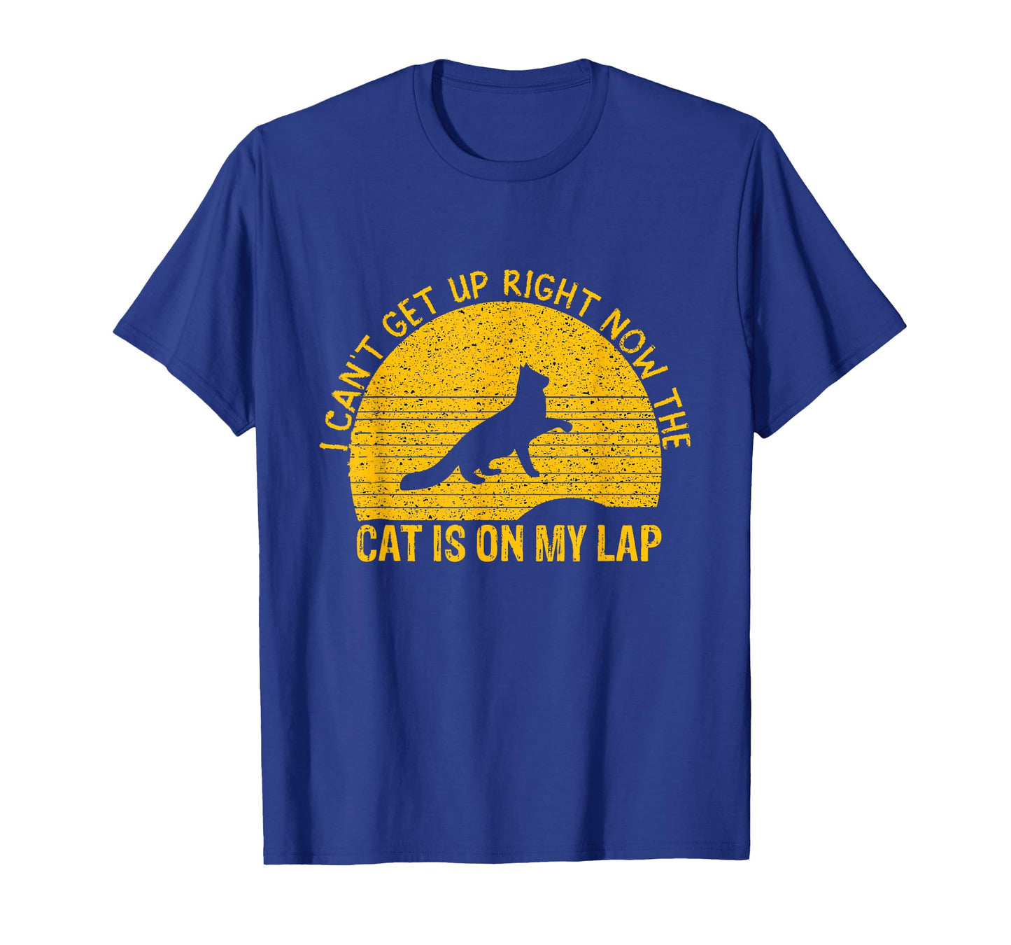 I Can't Get Up Right Now The Cat Is On My Lap T-Shirt for Men Women