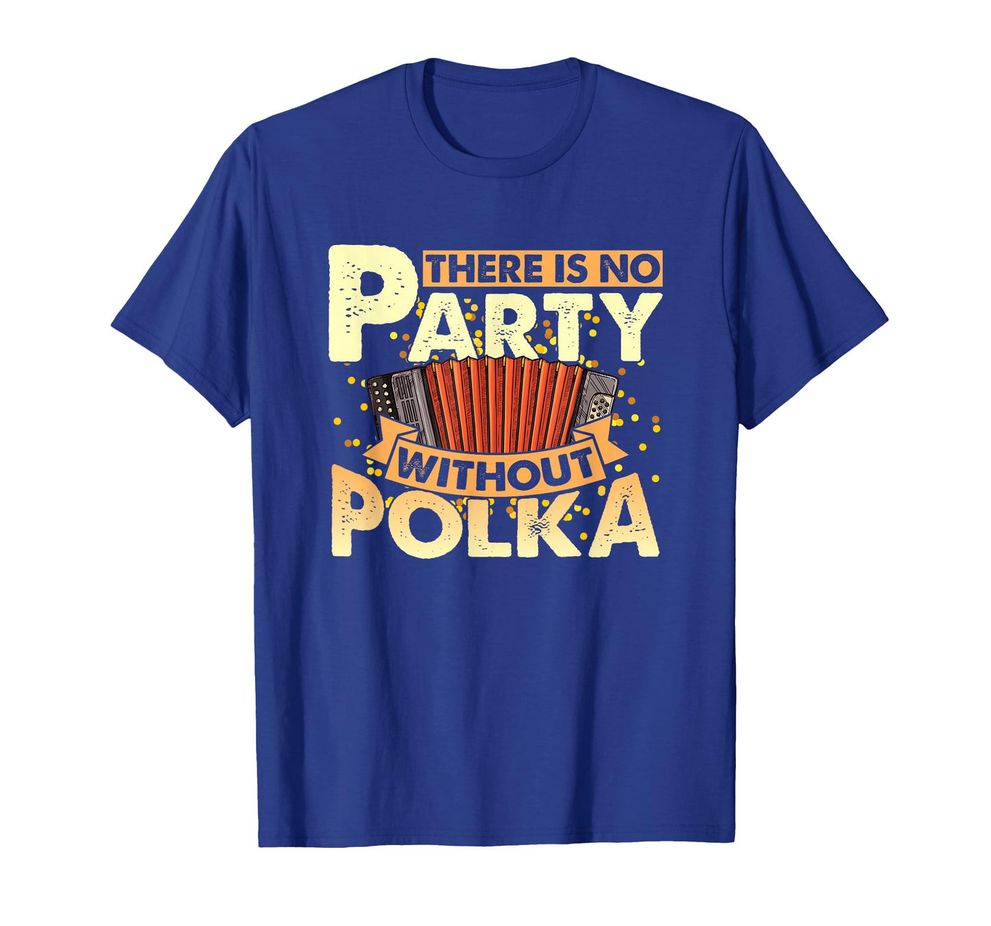 Funny Polka Party Accordion Player Polka Dance Polka Music T-Shirt, Small, Black