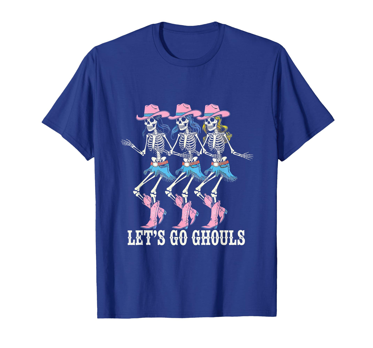 Let's Go Ghouls Cowgirl Skeletons Line Dancing Halloween T-Shirt