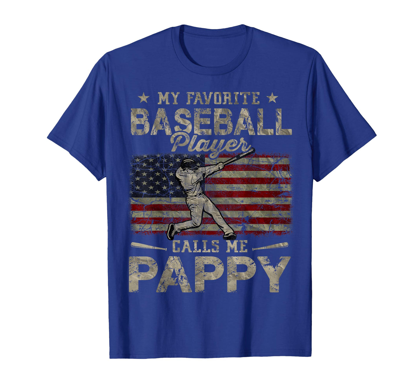 My Favorite Baseball Player Calls Me Pappy Father's Day T-Shirt