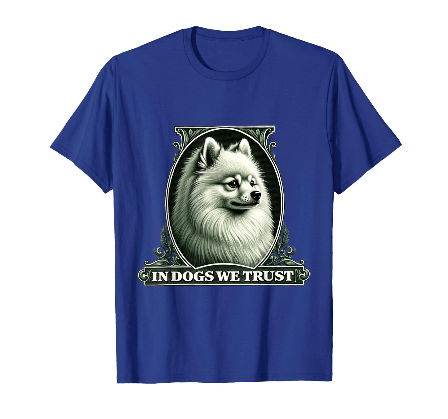 In Pomeranian We Trust Funny Vintage Pom Dog T-Shirt