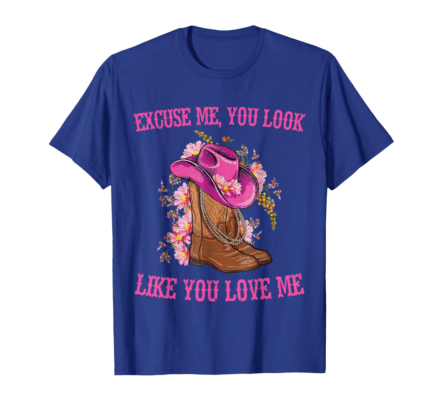 Funny Excuse Me You Look Like You Love Me Funny Boots Memes T-Shirt