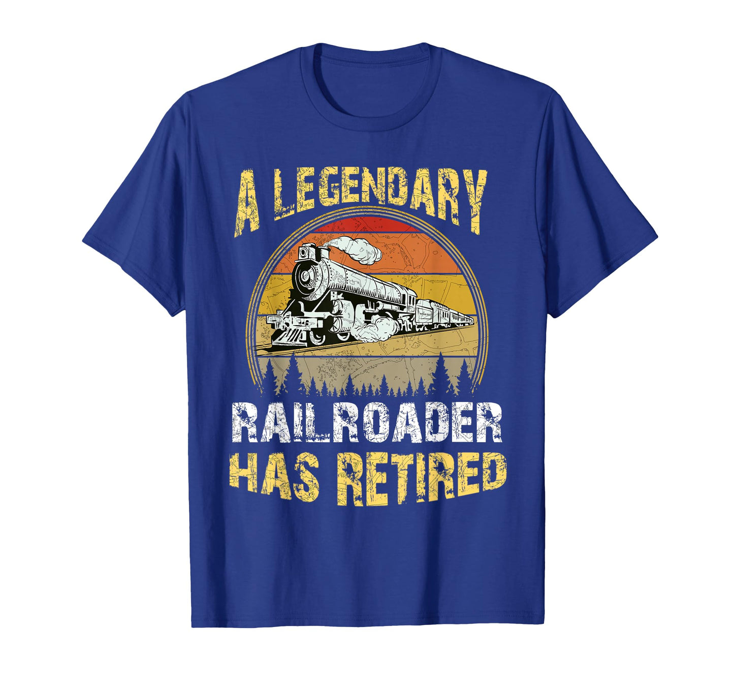 A Legendary Railroader Has Retired Retirement Party Retro T-Shirt