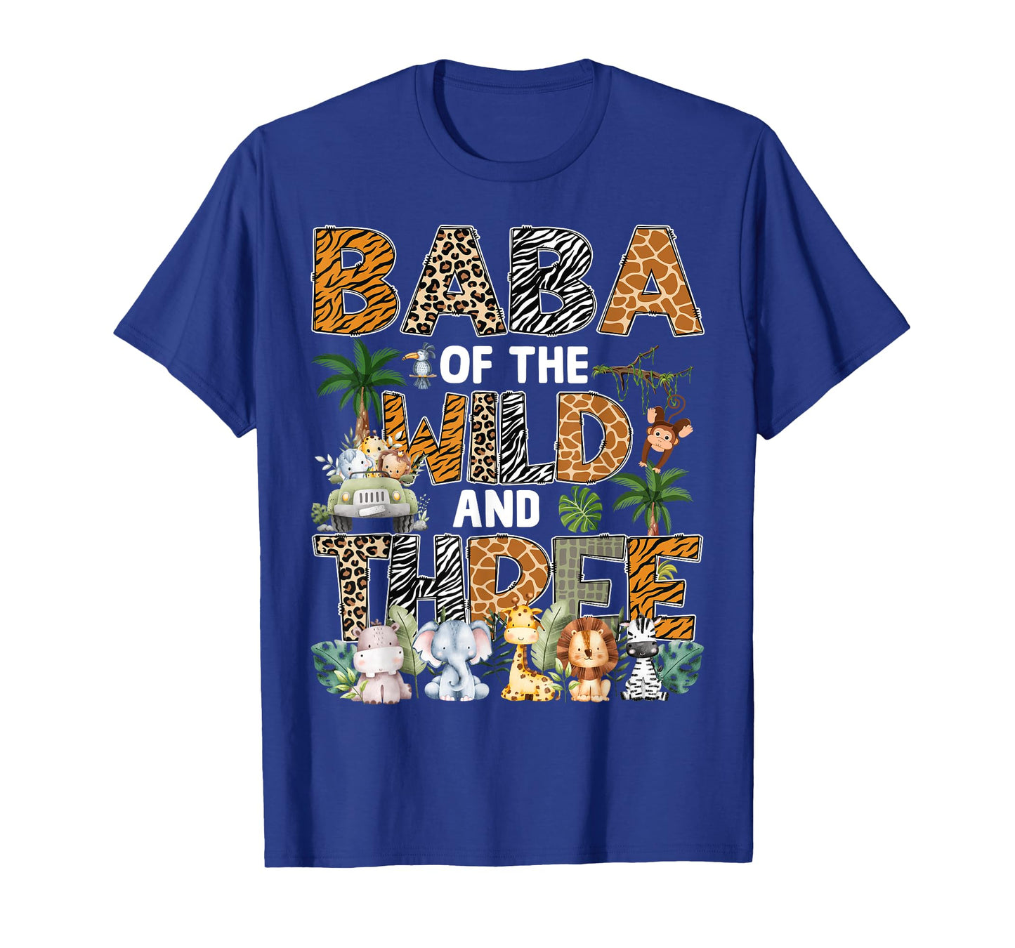 Baba Of The Wild Three Zoo 3Rd Birthday Safari Jungle T-Shirt