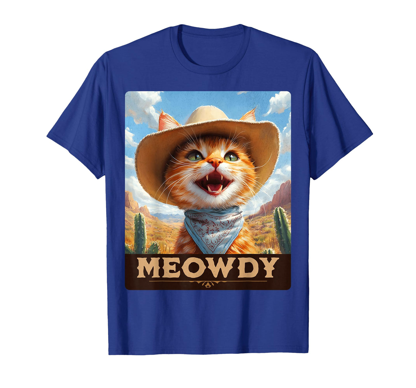 Meowdy, Cowboy: A Furry Friend in the Wild West, cat T-Shirt