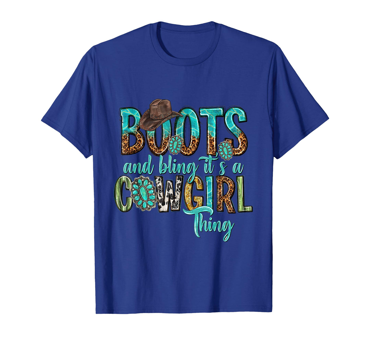 Boots And Bling It's A Cowgirl Thing Rodeo Hat Funny T-Shirt